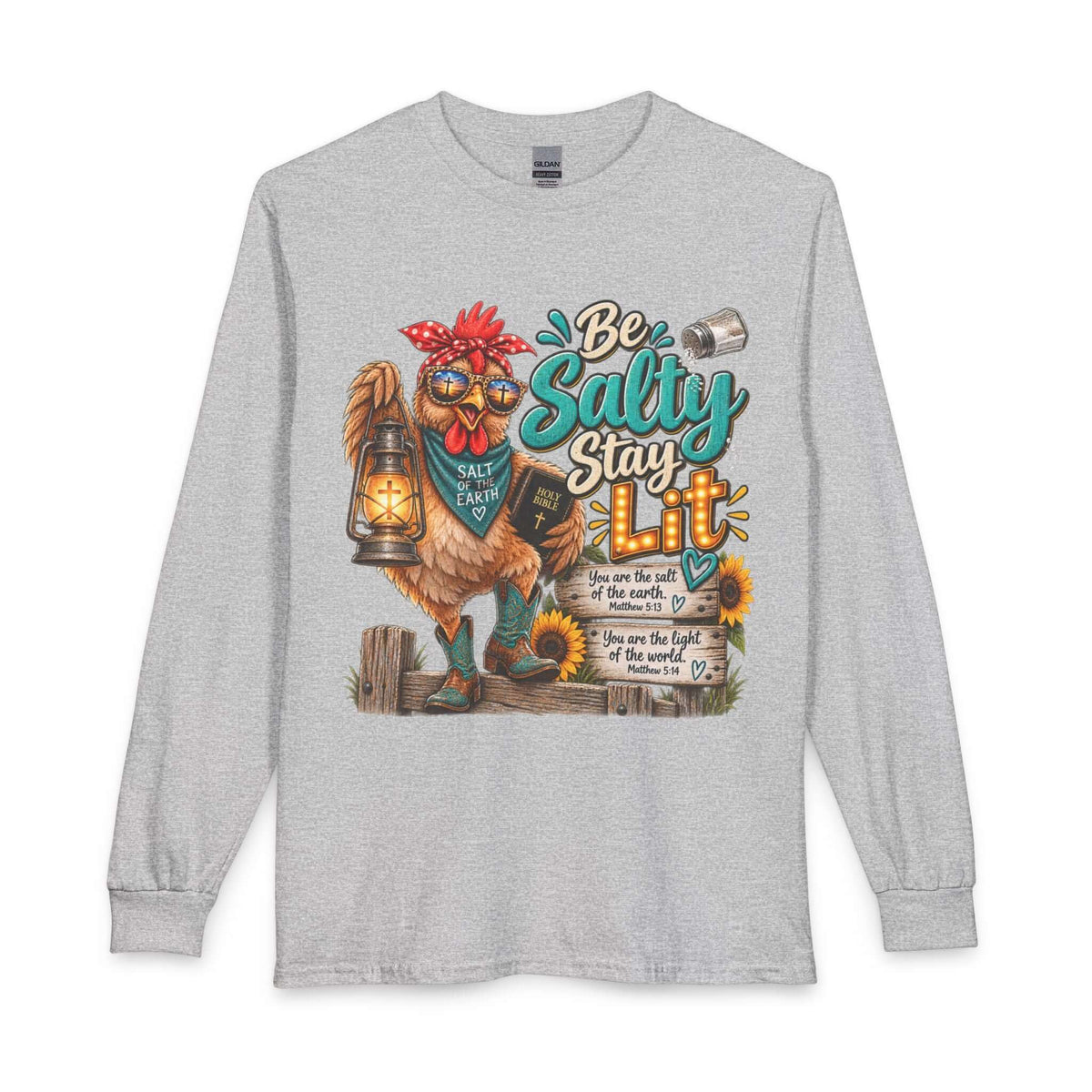 Be Salty Stay Lit Rooster Long Sleeve Tee
