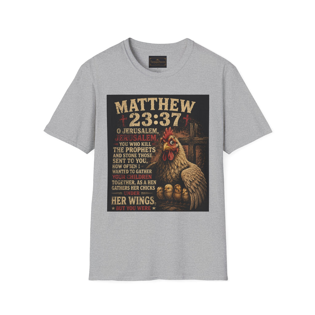 Matthew 23:37 Scripture T-Shirt — Jerusalem Biblical Verse Hen Design