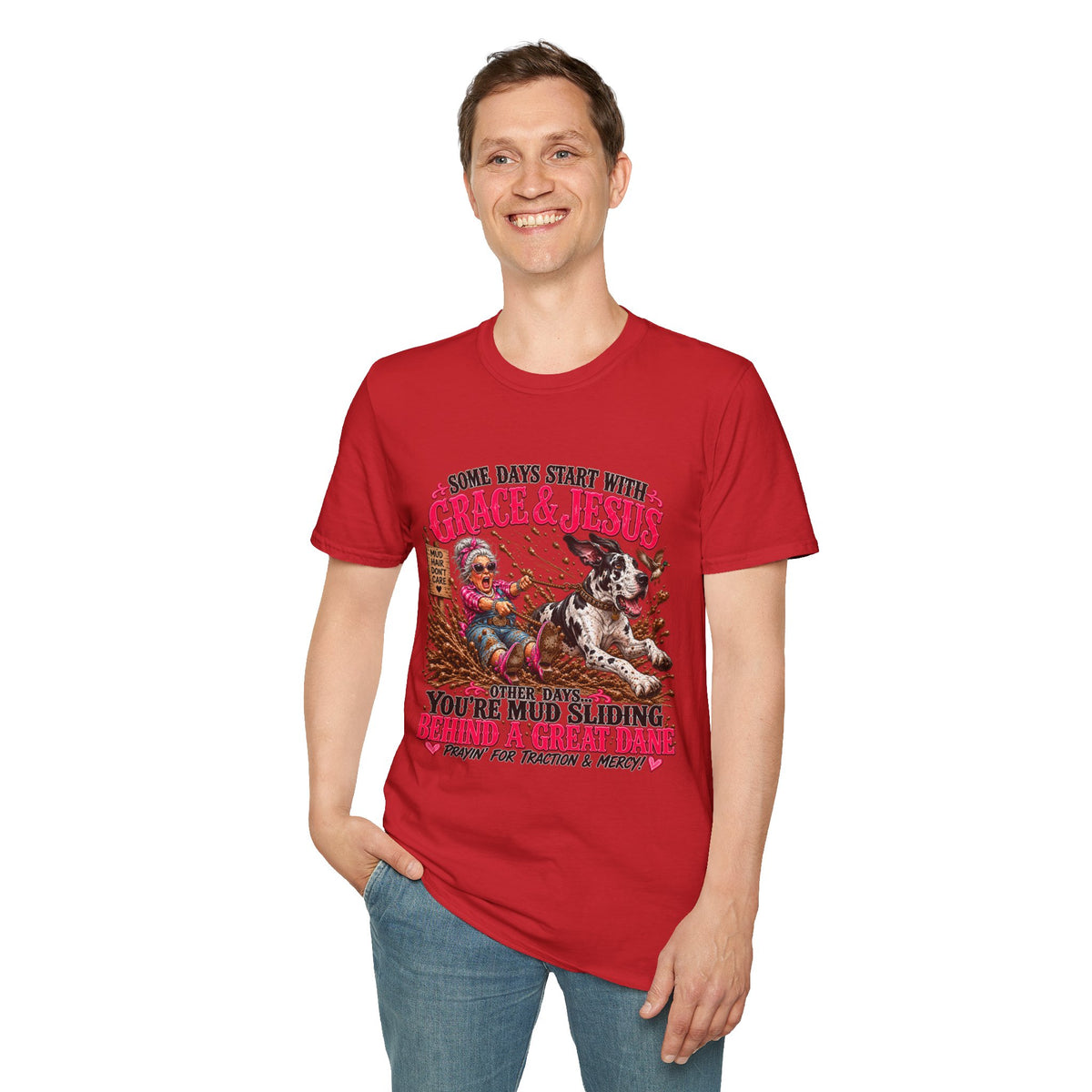 Great Dane Christian Mud Slide  Funny Graphic Tee