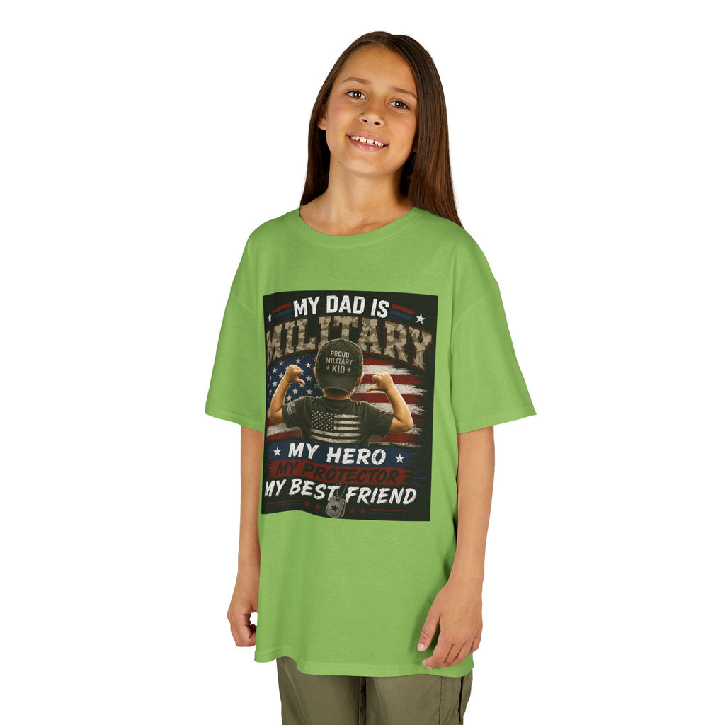 Kids Tee — "My Dad Is Military" Patriotic Hero Shirt