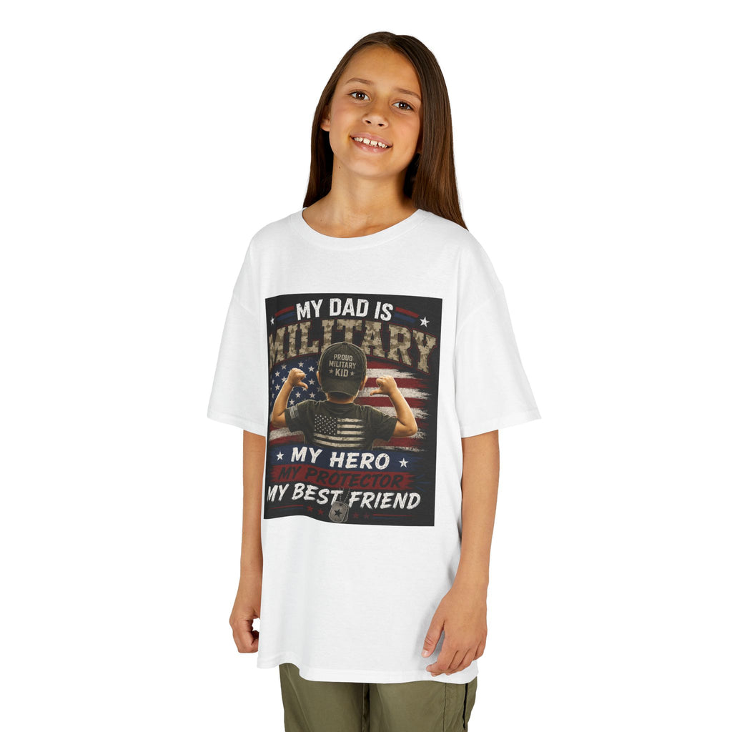 Kids Tee — "My Dad Is Military" Patriotic Hero Shirt