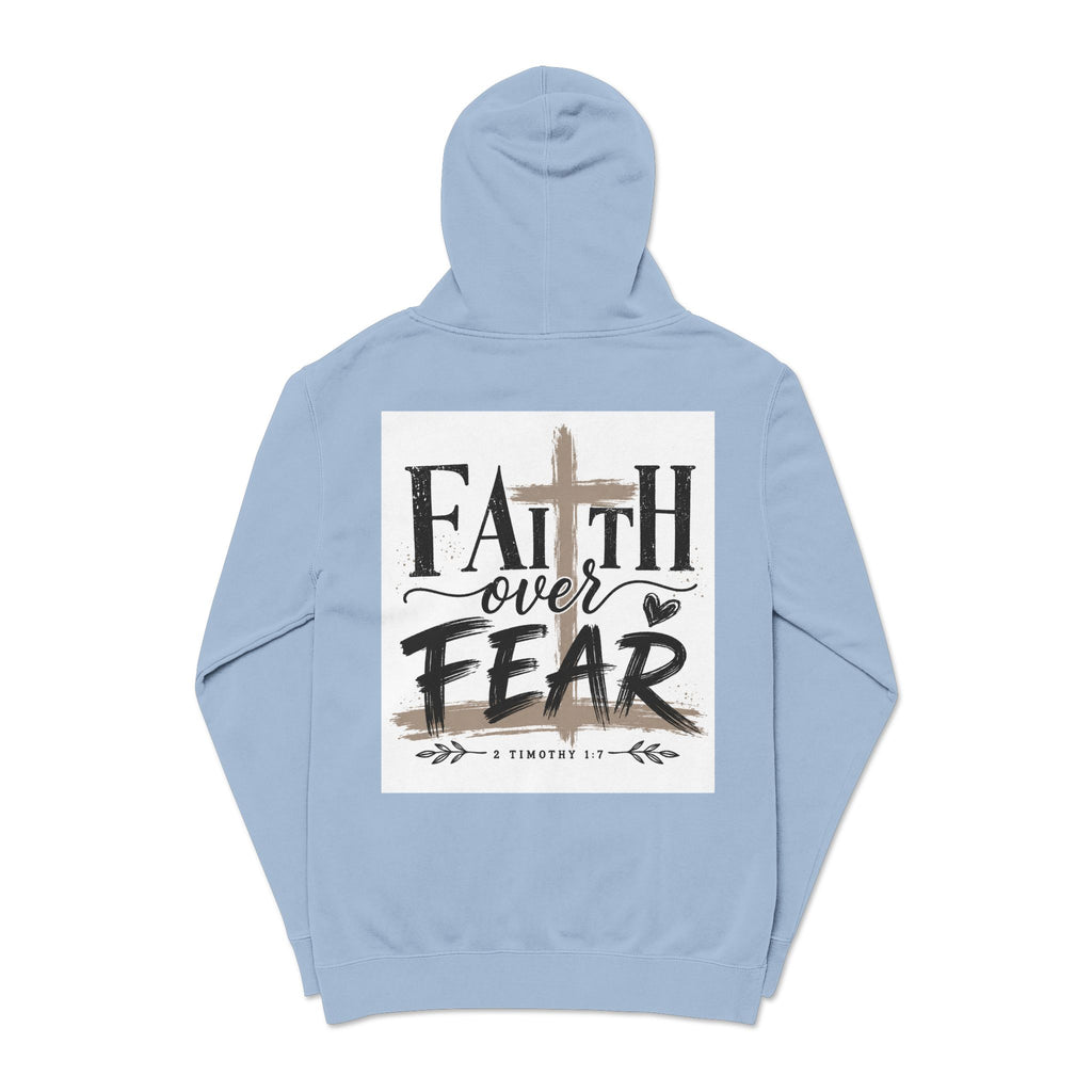 Faith Over Fear Hoodie — Pigment-Dyed Inspirational Pullover