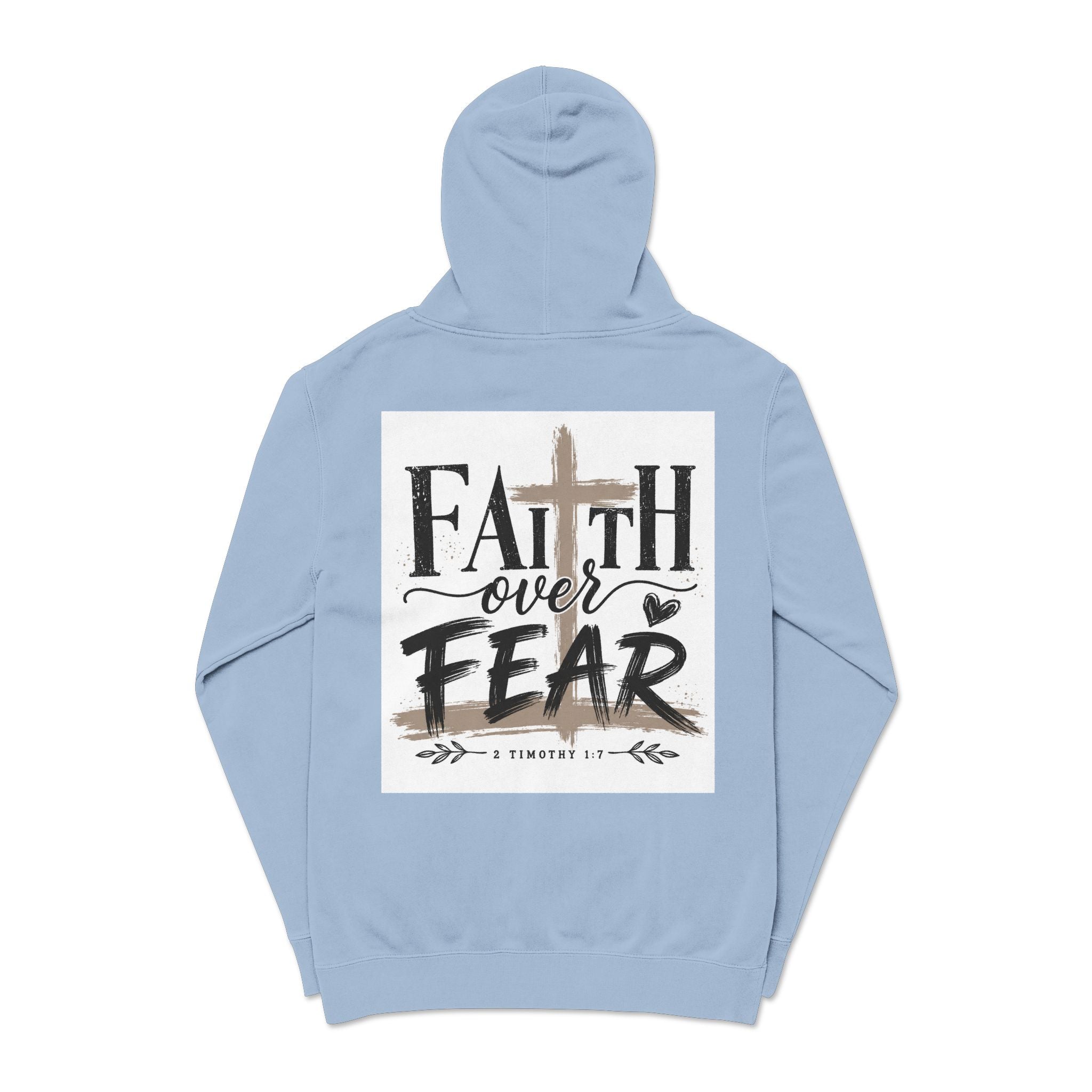 Faith Over Fear Hoodie — Pigment-Dyed Inspirational Pullover