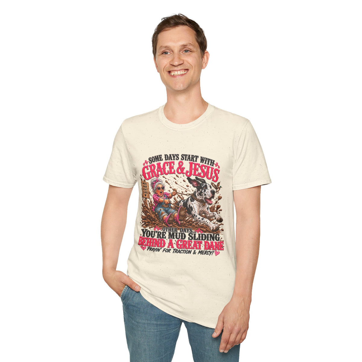 Great Dane Christian Mud Slide  Funny Graphic Tee