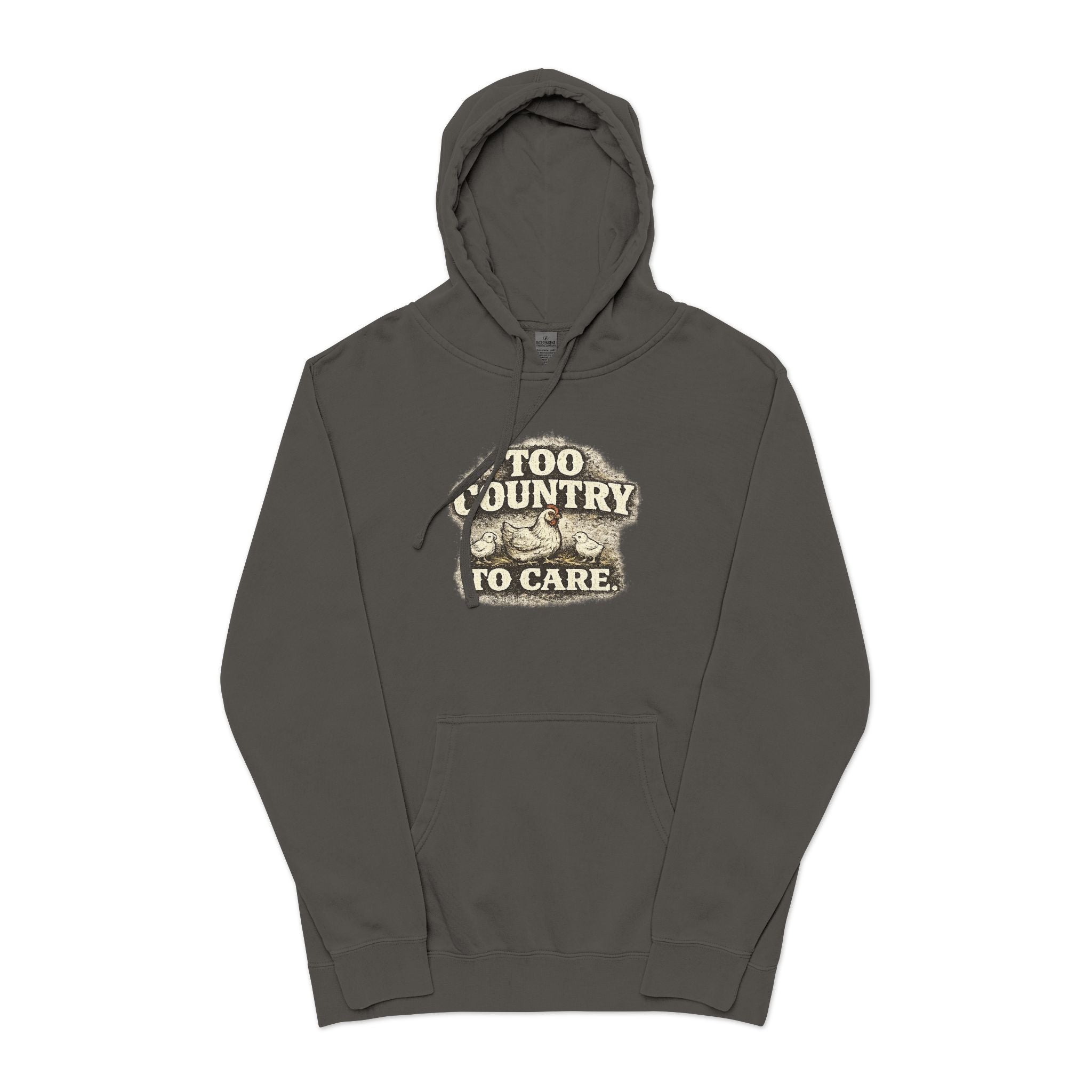 Appalachian Faith Hoodie — "Too Country to Care" Pigment-Dyed Pullover