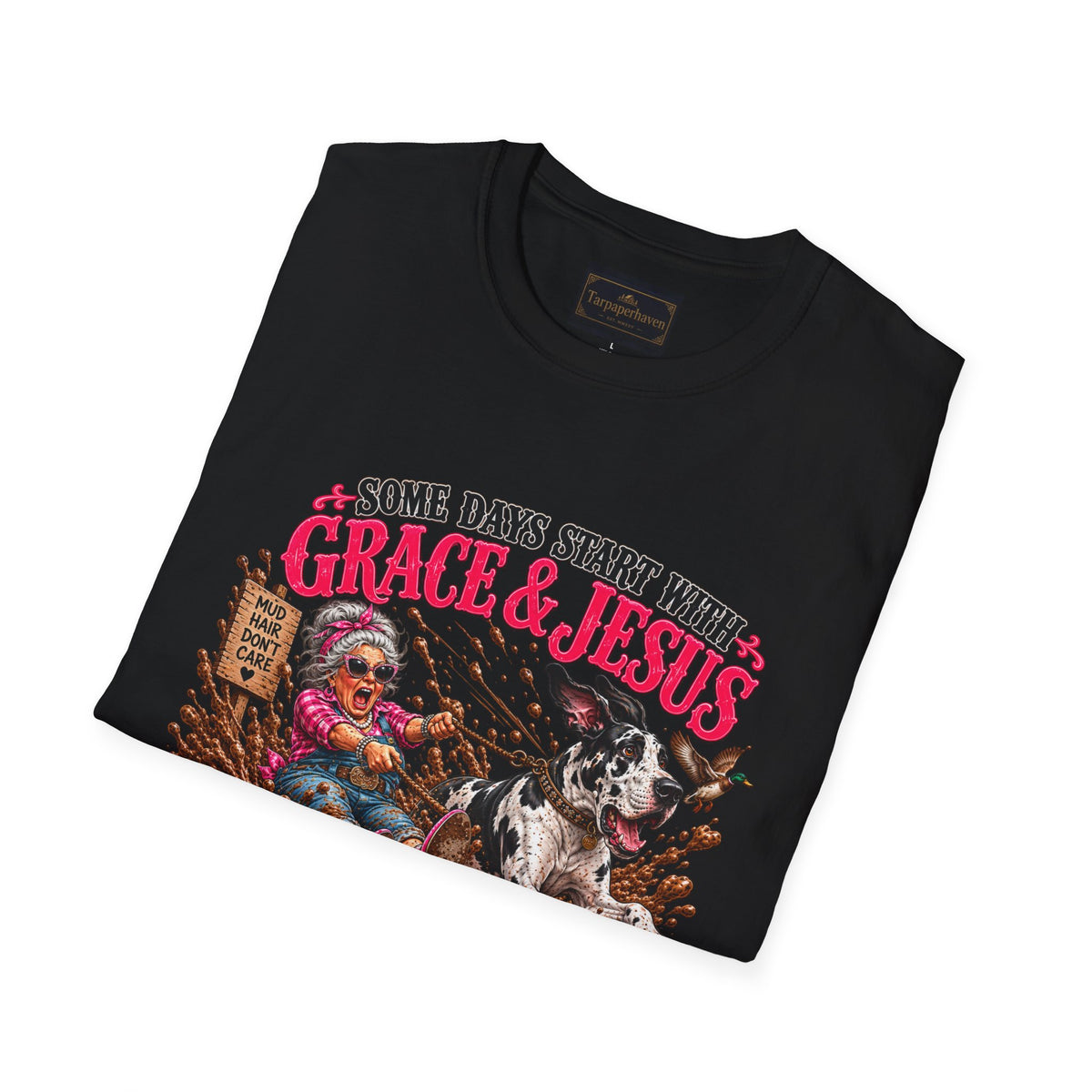 Great Dane Christian Mud Slide  Funny Graphic Tee