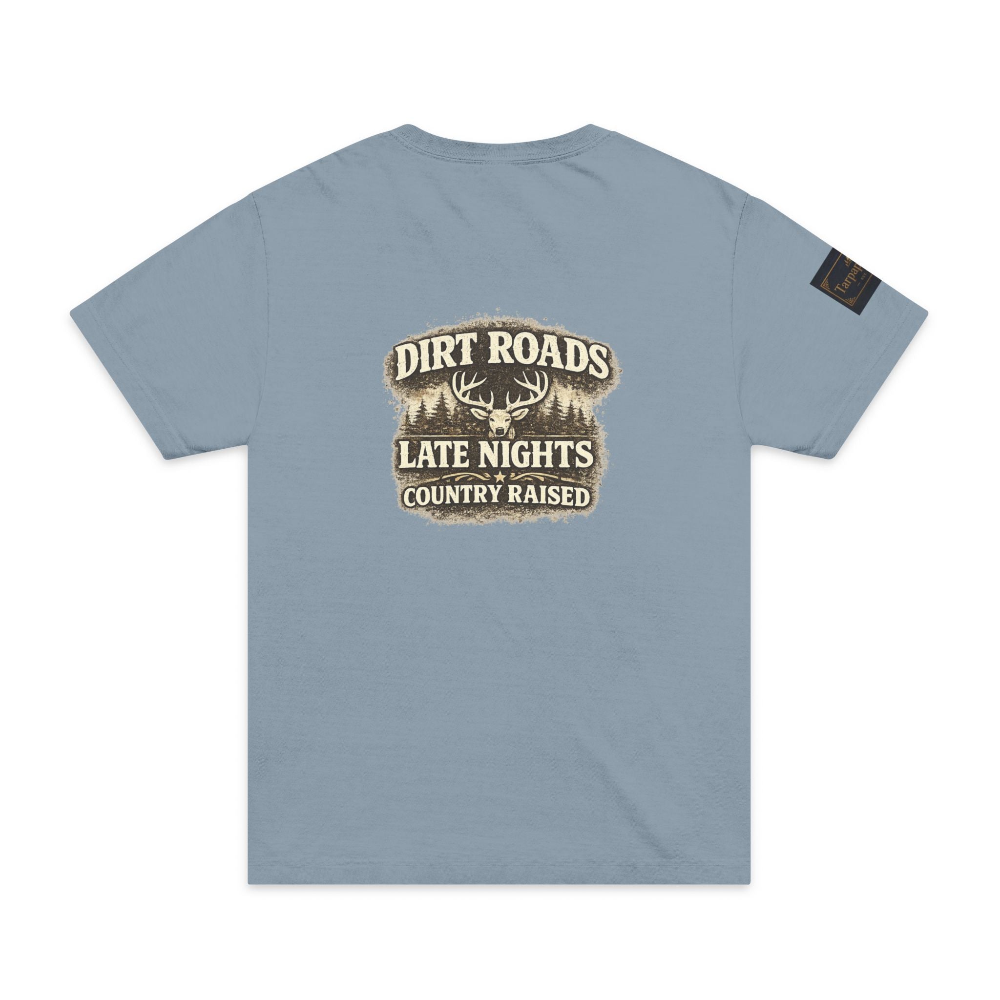 Dirt Roads Late Nights Country Raised T-Shirt