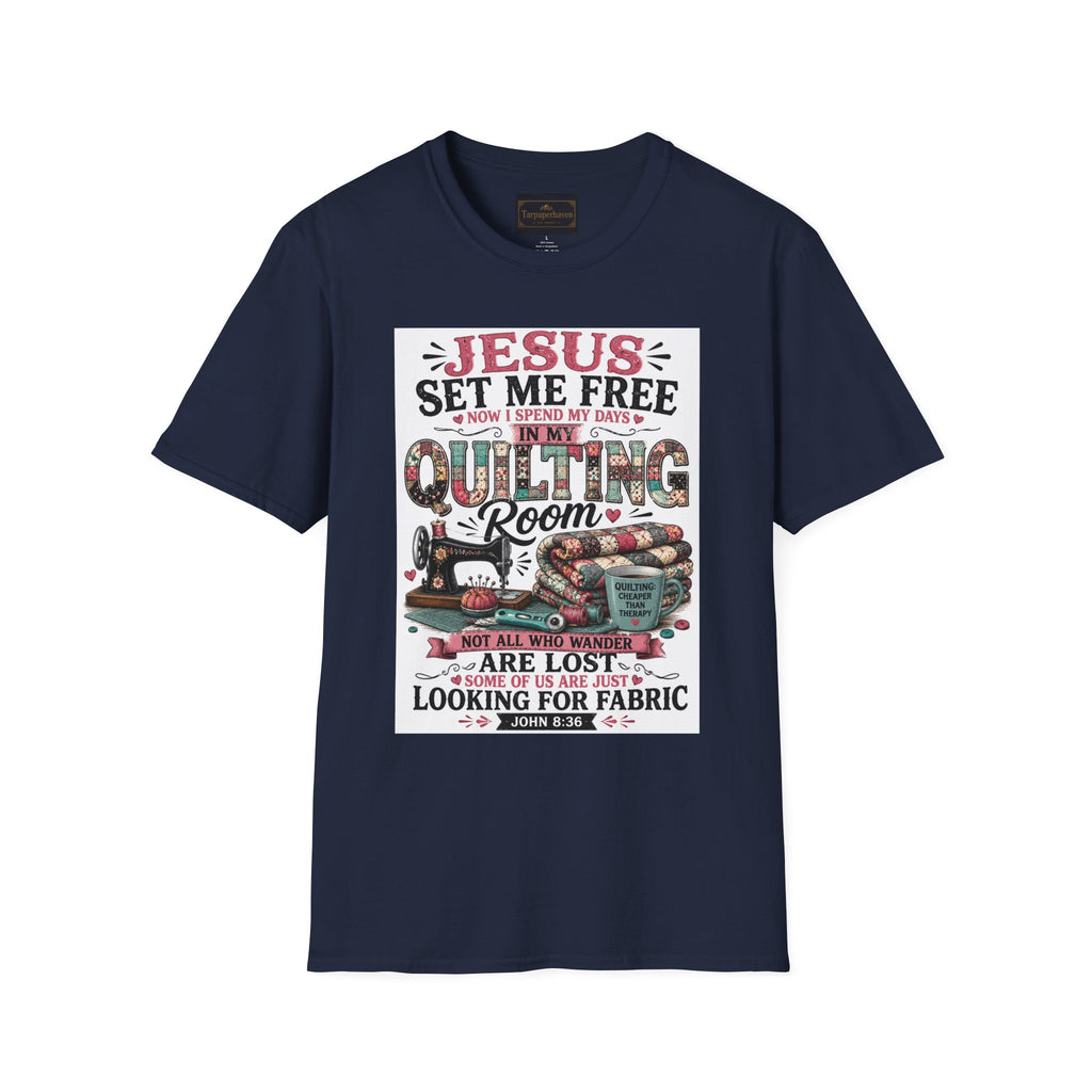 Quilting T-Shirt — "Jesus Set Me Free" Faithful Quilter Tee