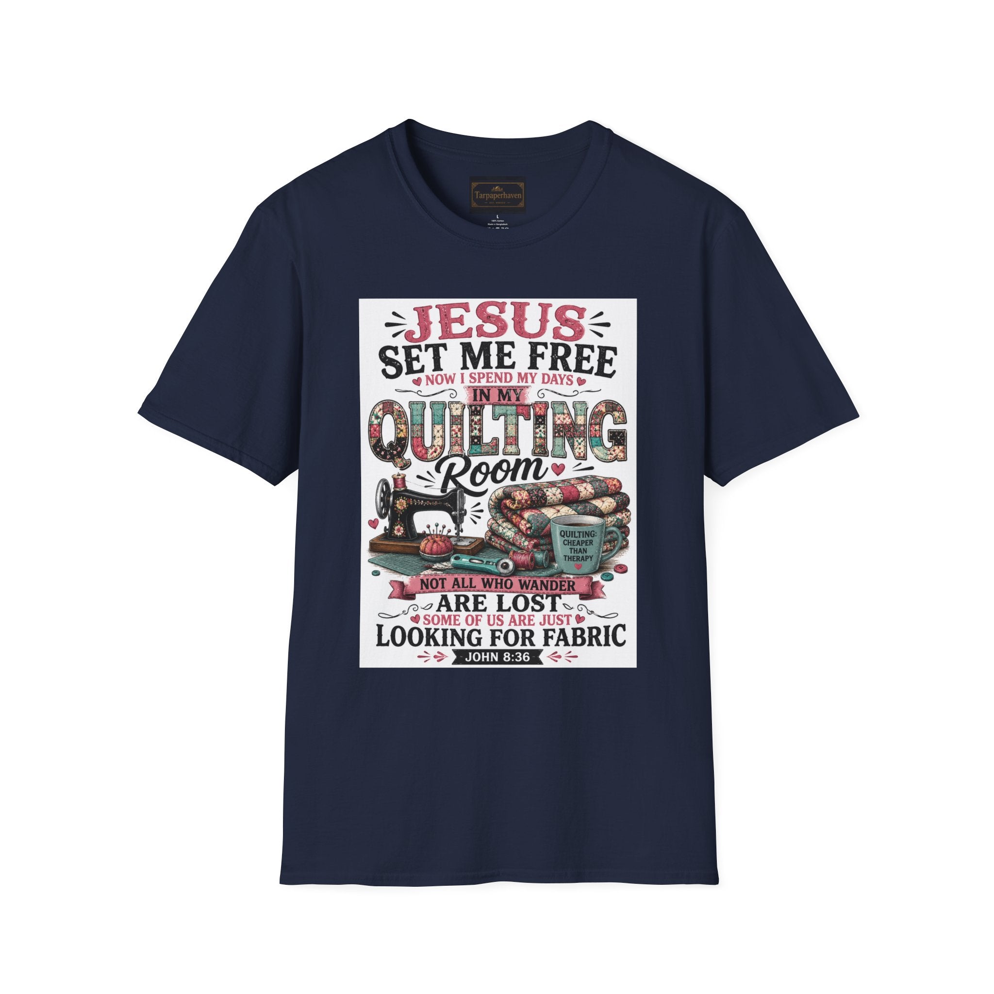 Quilting T-Shirt — "Jesus Set Me Free" Faithful Quilter Tee