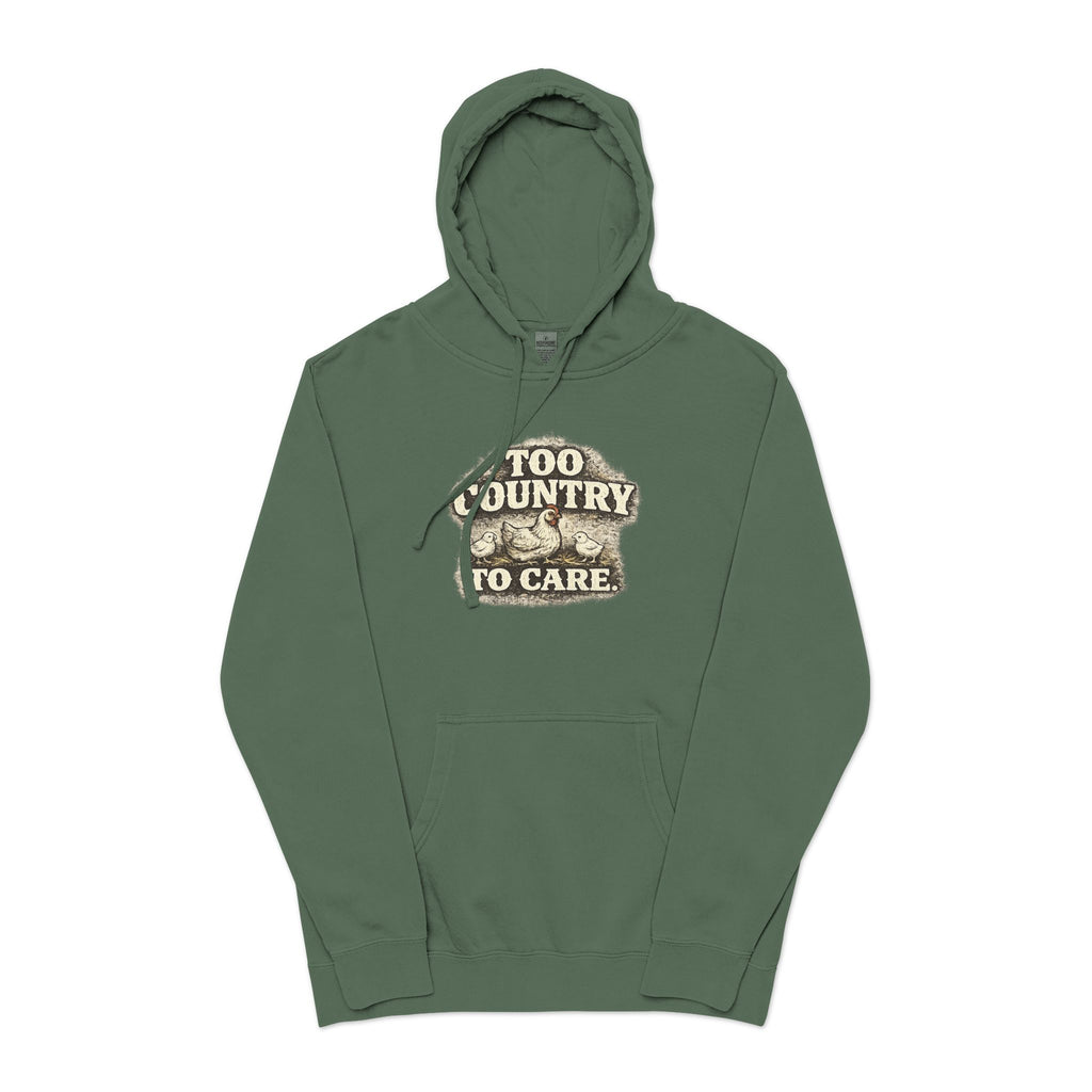 Appalachian Faith Hoodie — "Too Country to Care" Pigment-Dyed Pullover