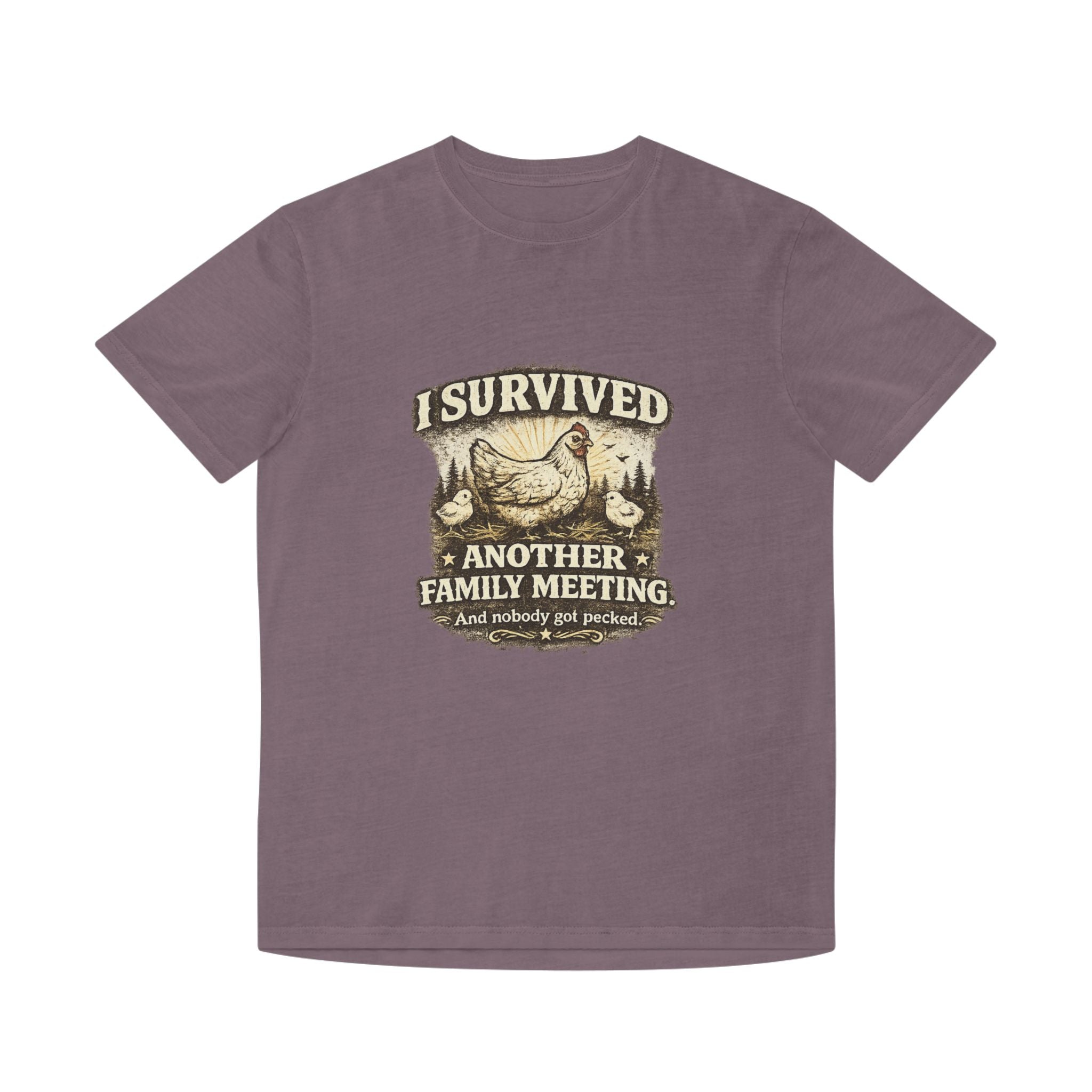 T-Shirt — "I Survived Another Family Meeting" Vintage Chicken Humor Tee
