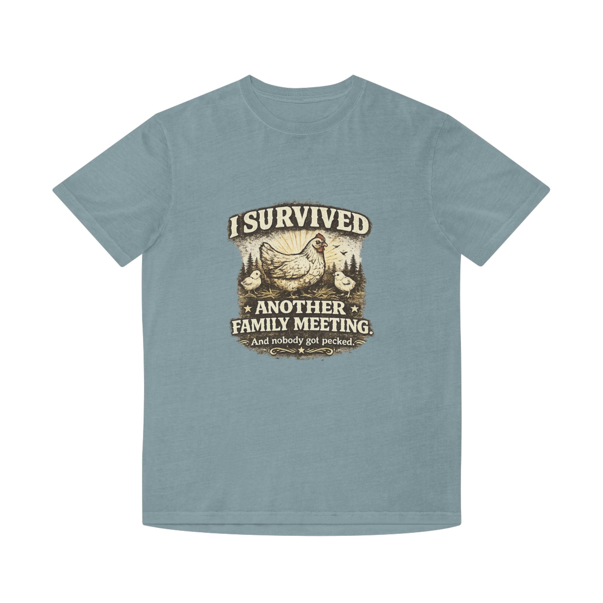T-Shirt — "I Survived Another Family Meeting" Vintage Chicken Humor Tee