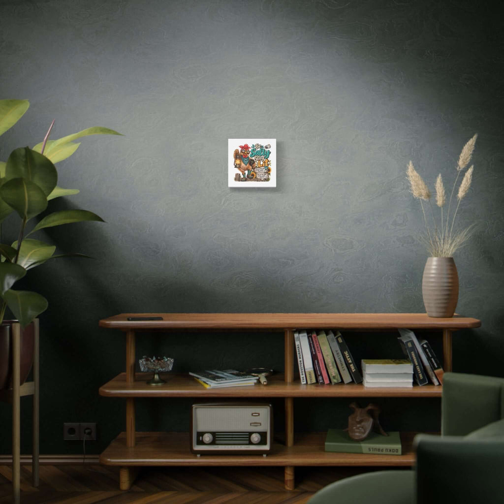 Be Salty Stay Lit Rooster Canvas