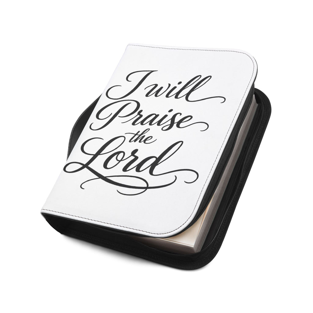 Bible Cover — "I Will Praise the Lord"For Him  Zippered Bible Case with Worship Sunrise Design