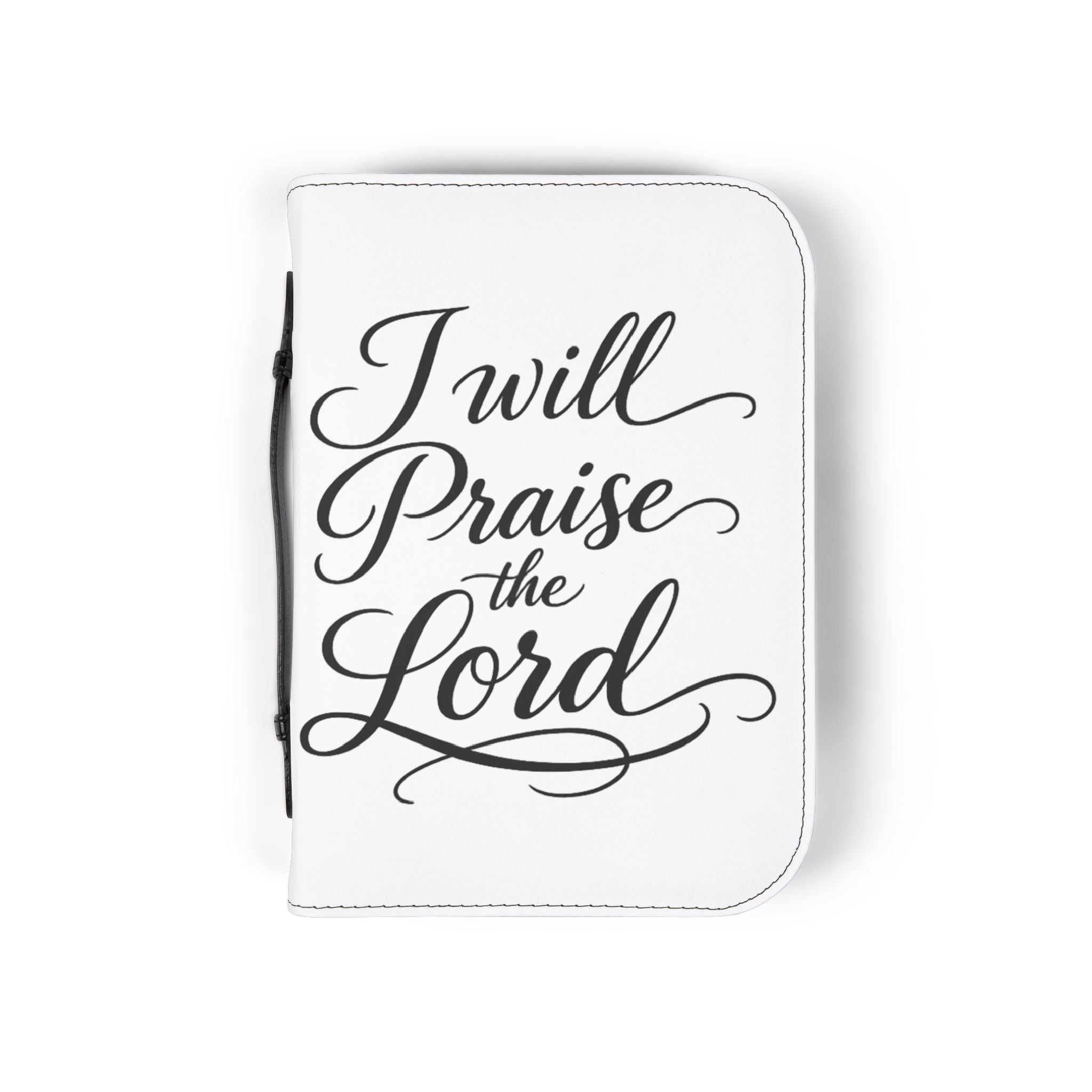 Bible Cover — "I Will Praise the Lord"For Him  Zippered Bible Case with Worship Sunrise Design