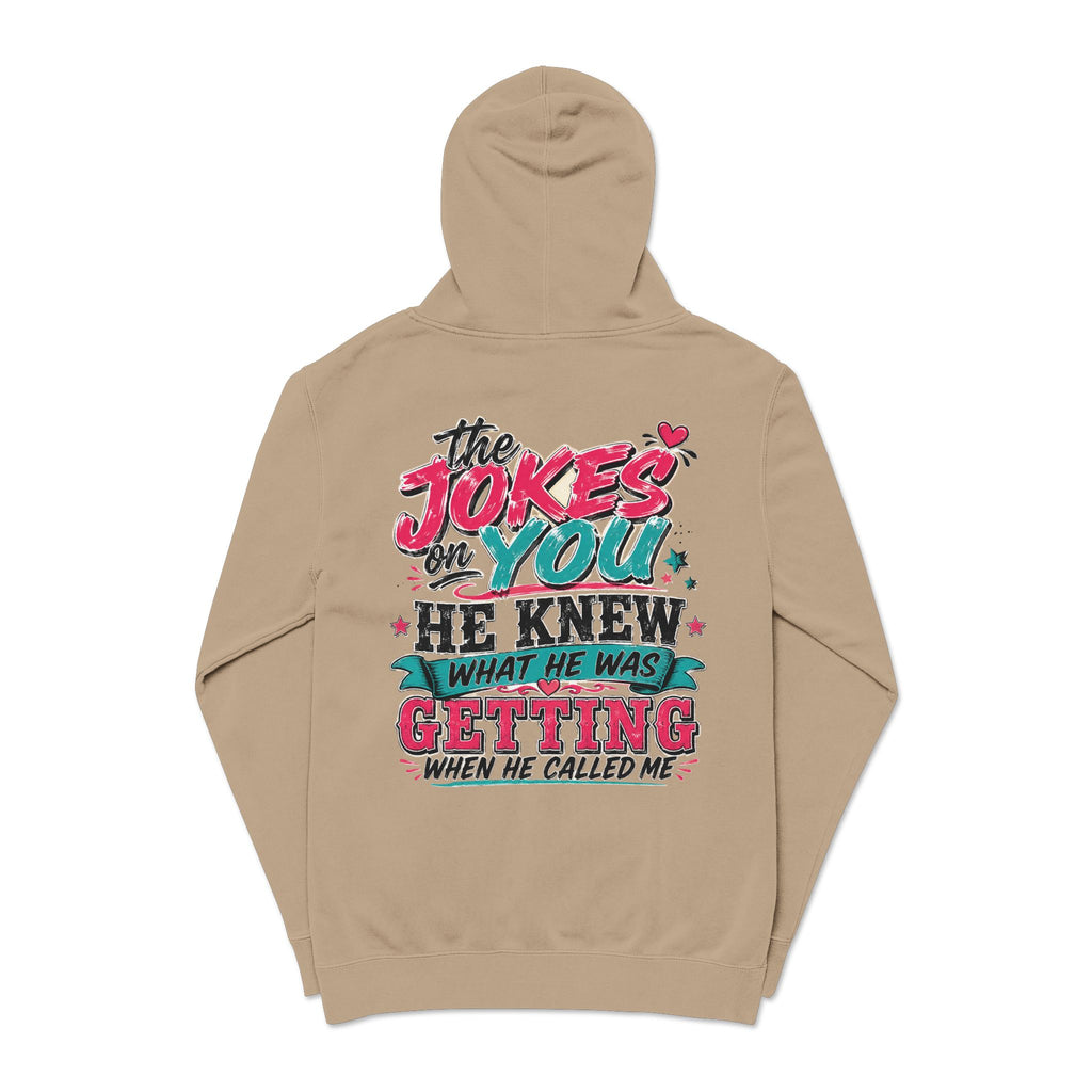 Pigment-Dyed Hoodie — "The Jokes on You" Retro Graphic Pullover