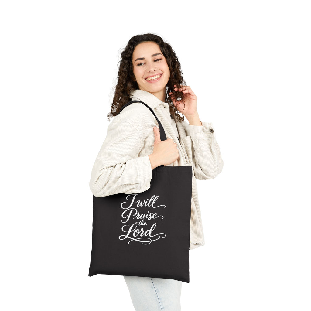 I Will Praise the Lord christian  Cotton Tote Bag