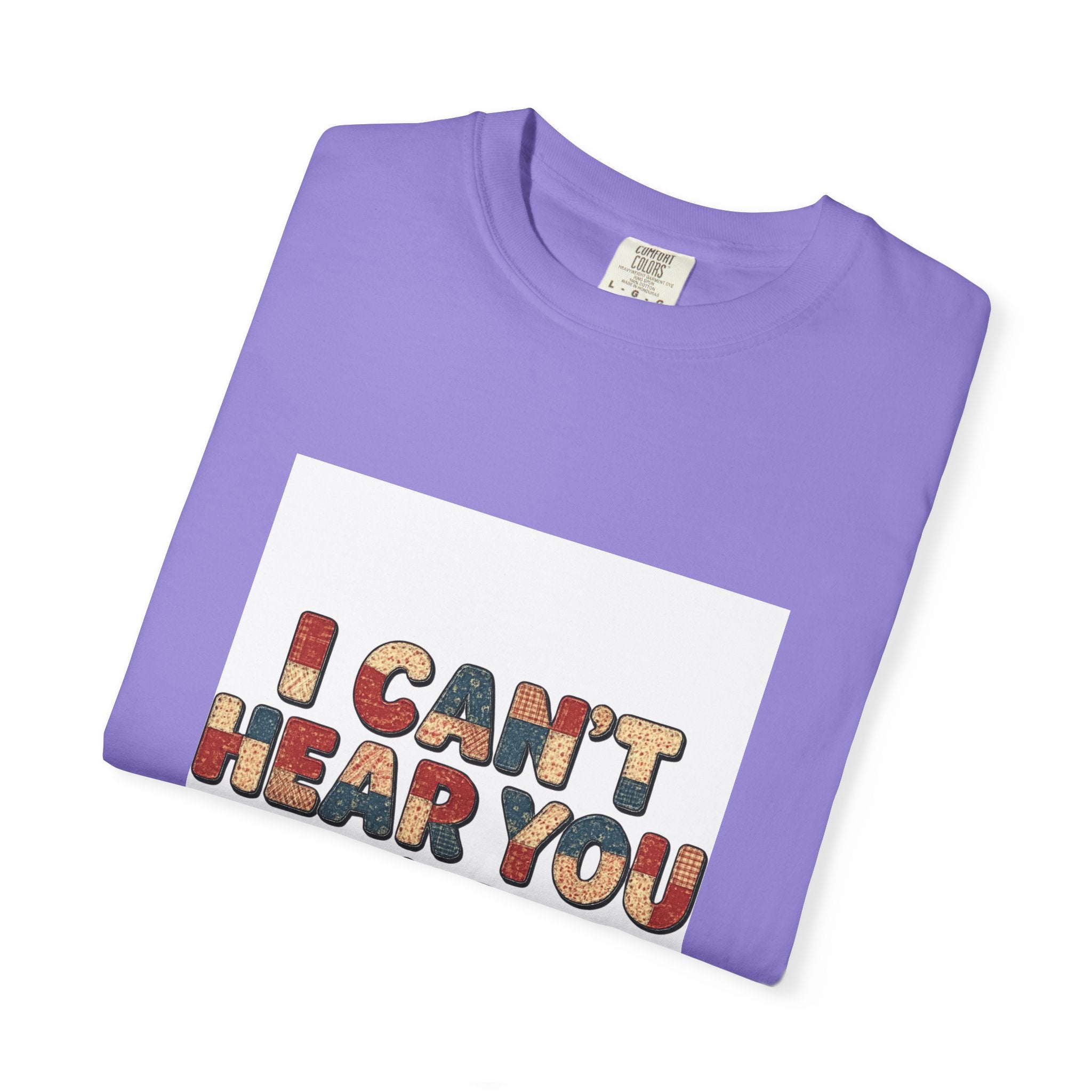 Quilting T-Shirt — "I Can't Hear You I'm Quilting" Retro Craft Tee