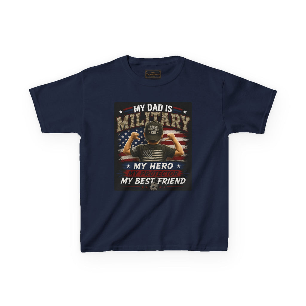 Kids Tee — "My Dad Is Military" Patriotic Hero Shirt