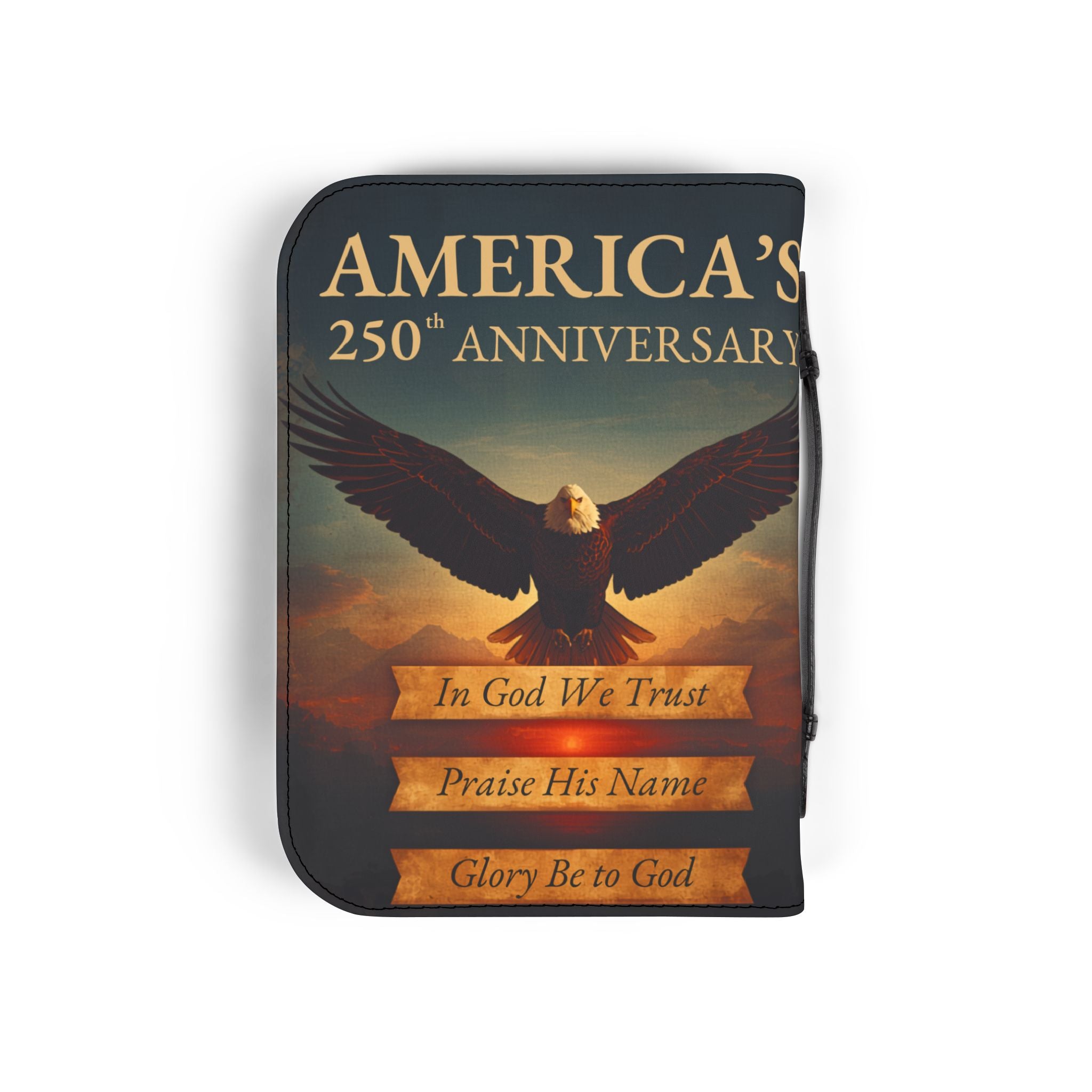 Bible Cover — "In God We Trust" Patriotic 250th Anniversary Zippered Bible Case
