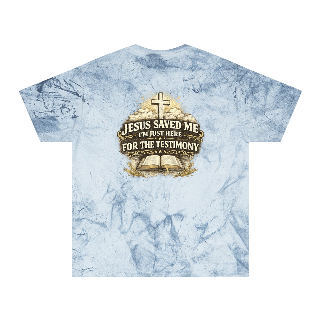 Christian Tie-Dye T-Shirt — "Jesus Saved Me, I'm Just Here for the Testimony"