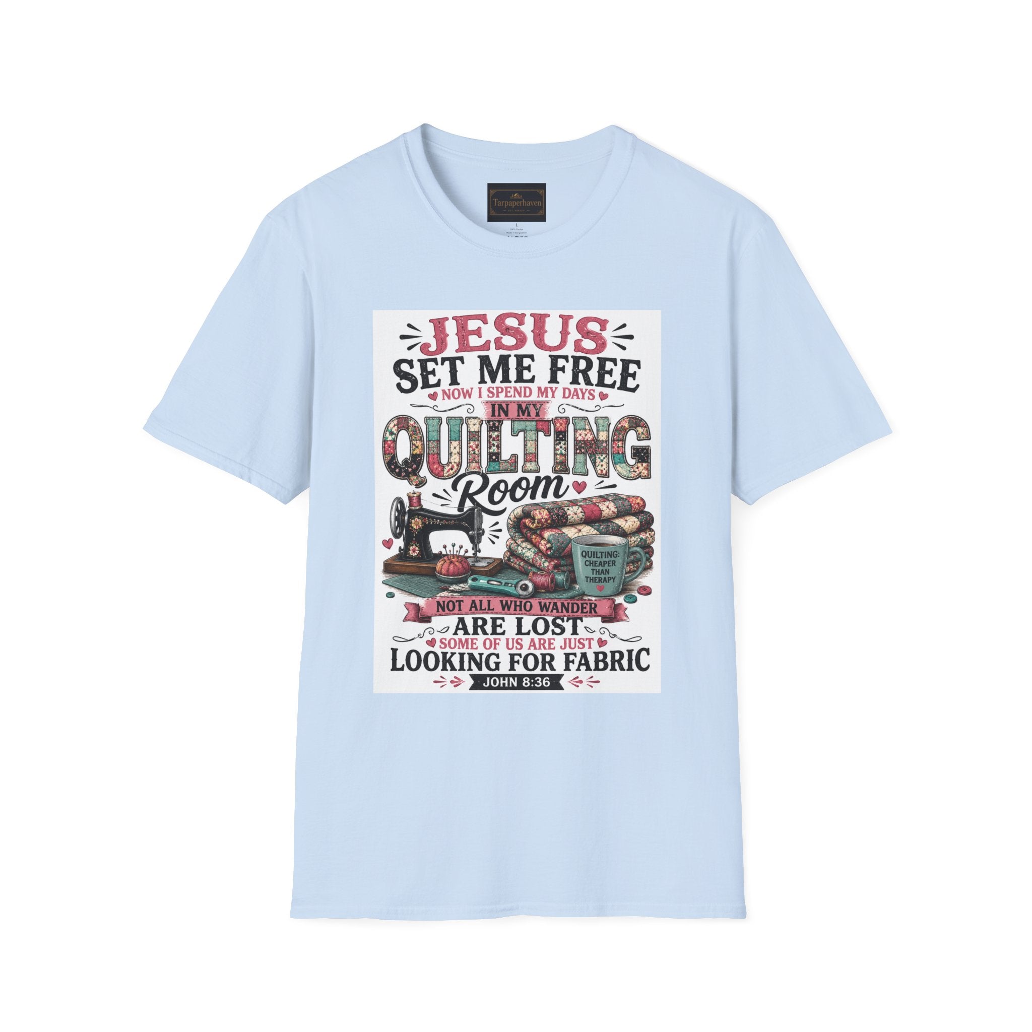 Quilting T-Shirt — "Jesus Set Me Free" Faithful Quilter Tee