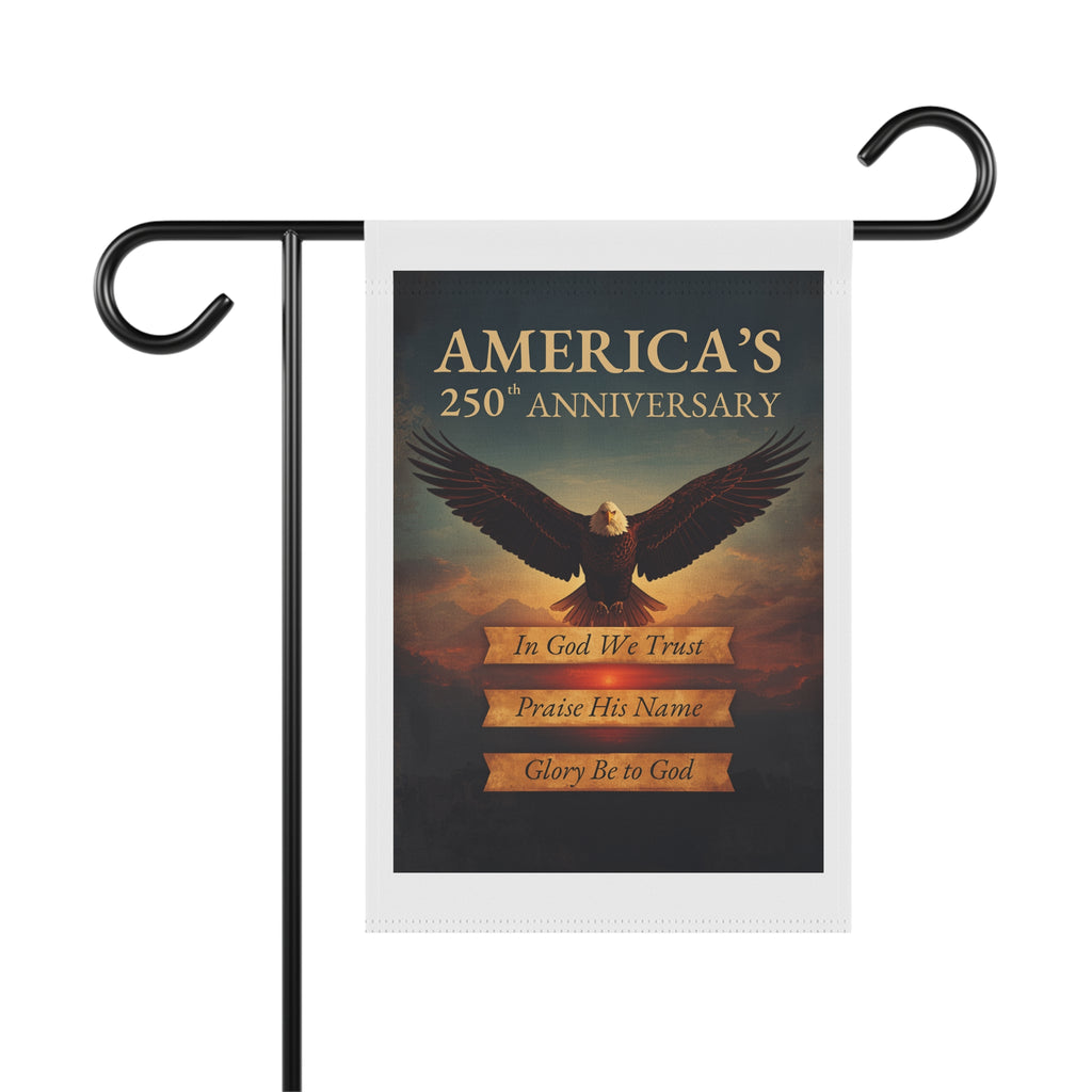 America's 250th Anniversary Patriotic Garden Flag — "In God We Trust" Eagle Banner