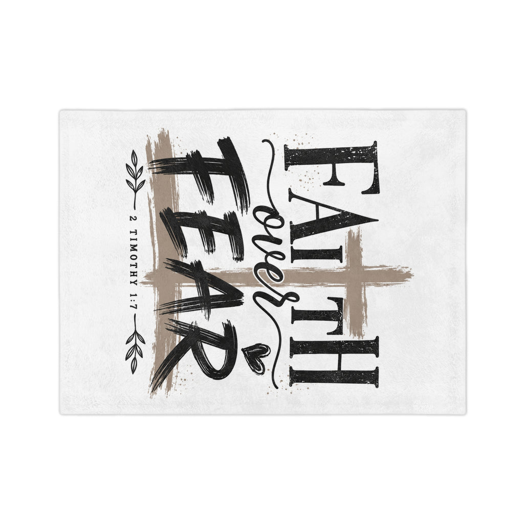 Faith Over Fear Velveteen Blanket — Christian Inspirational Throw (2 Timothy 1:7)
