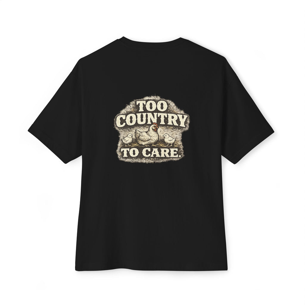 Too Country To Care Tee — Vintage Retro Country Graphic T-Shirt