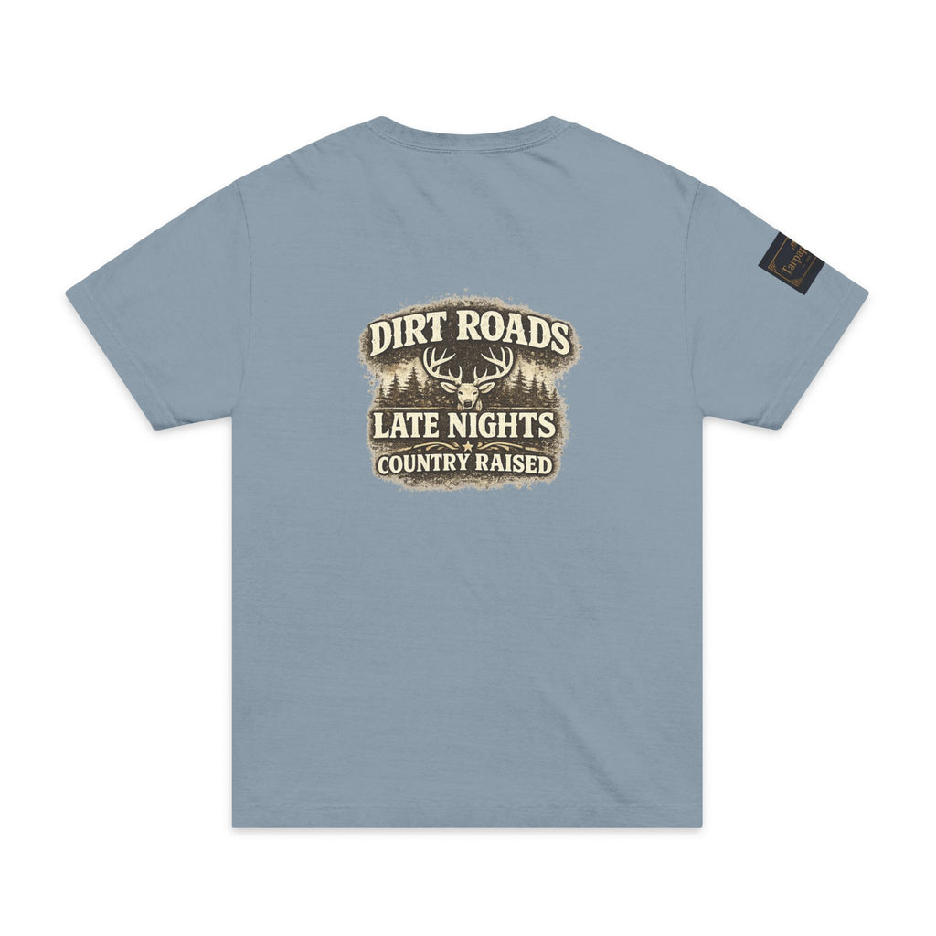 Dirt Roads Late Nights Country Raised T-Shirt