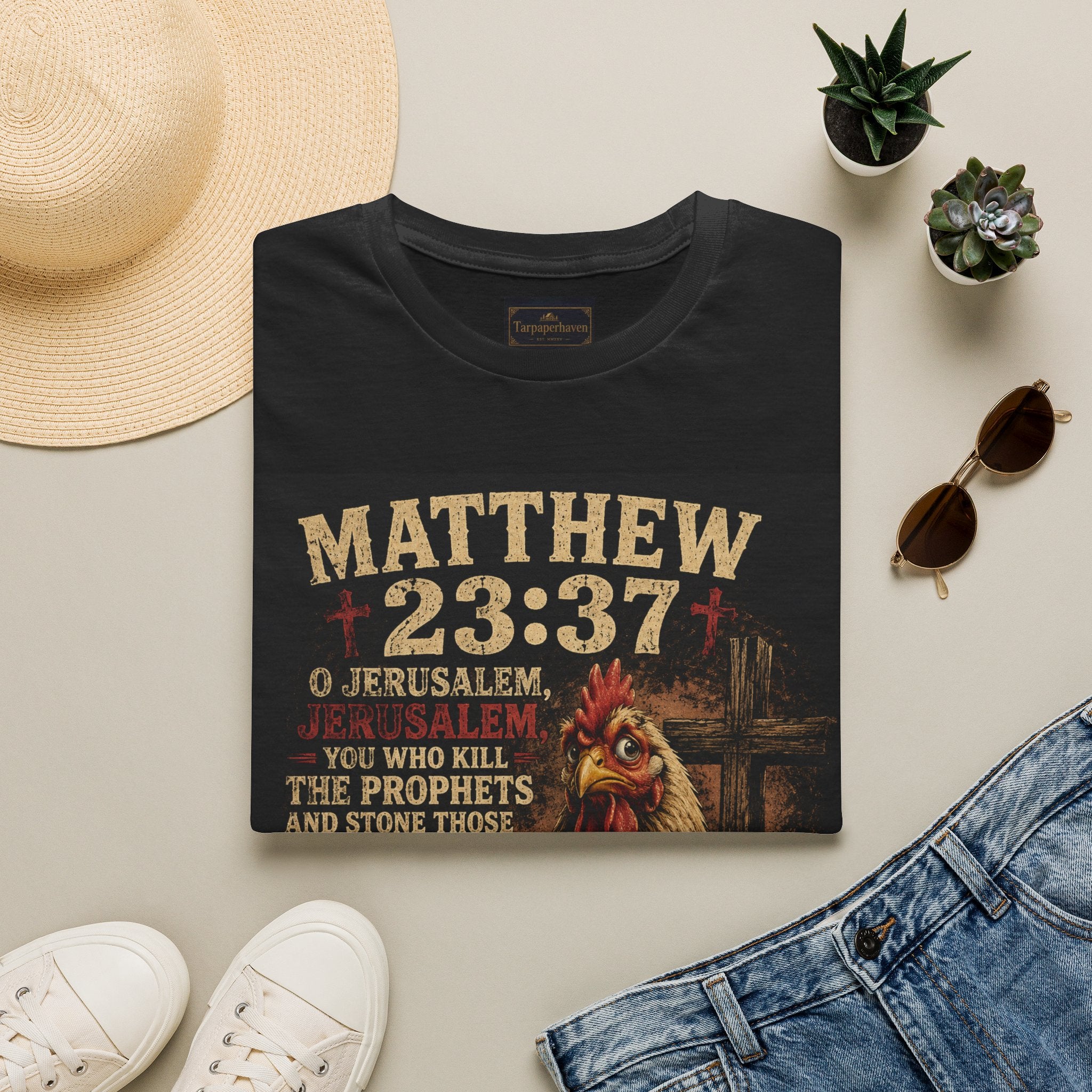 Matthew 23:37 Scripture T-Shirt — Jerusalem Biblical Verse Hen Design