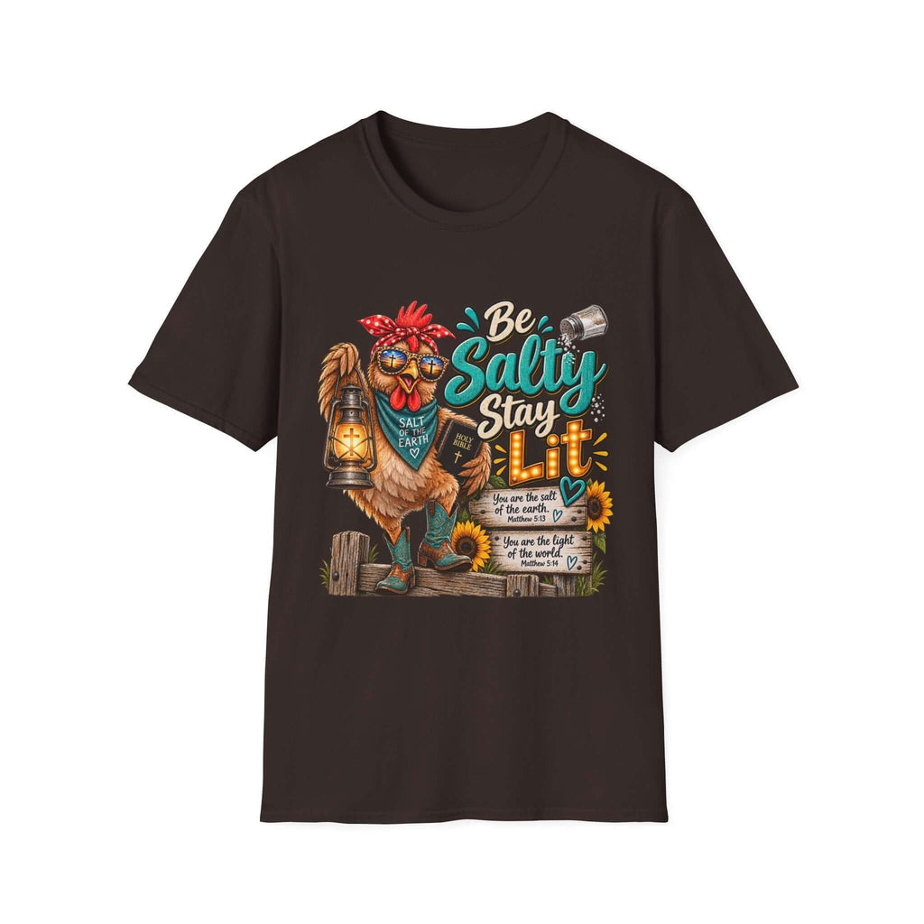 Be Salty Stay Lit Chicken  T-Shirt