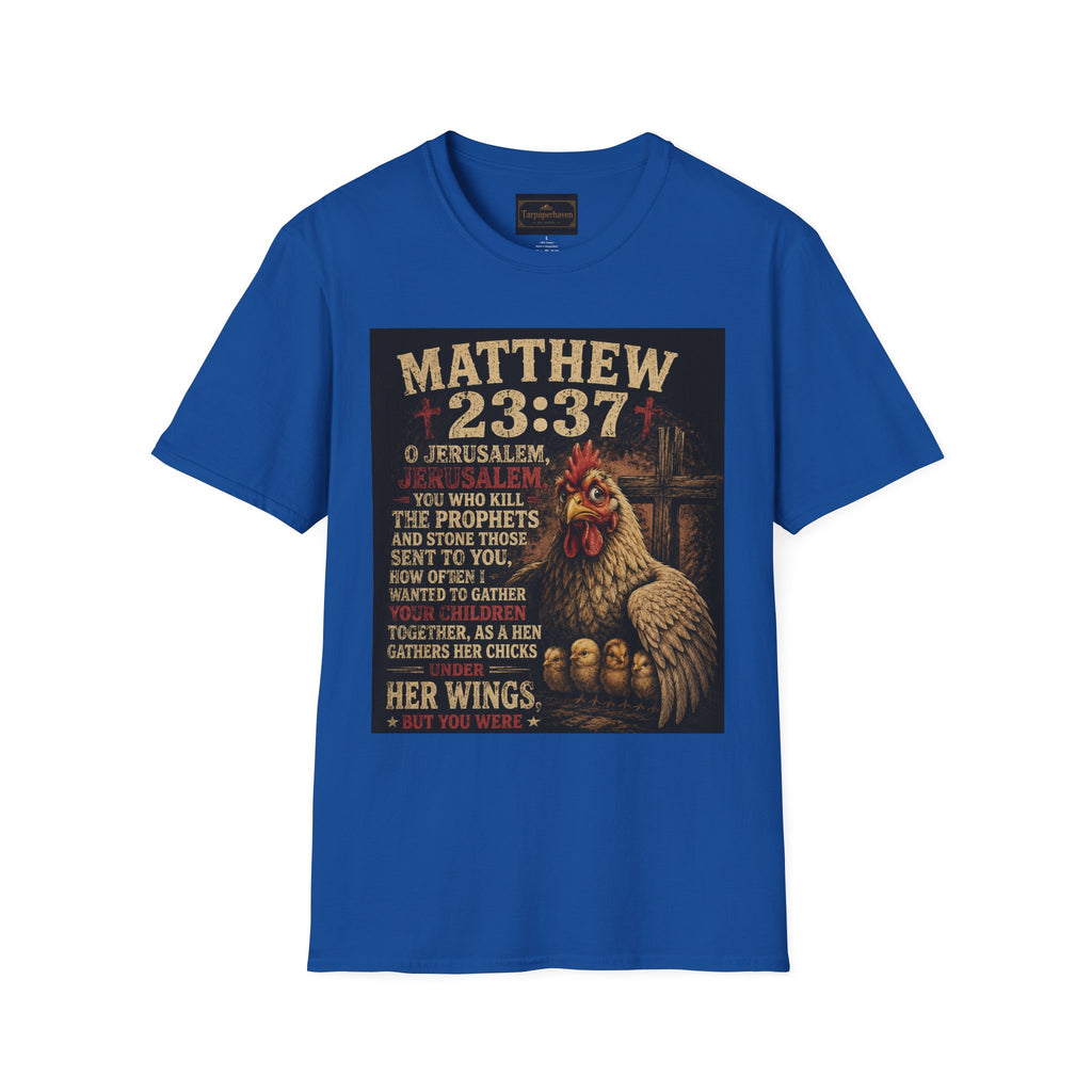 Matthew 23:37 Scripture T-Shirt — Jerusalem Biblical Verse Hen Design