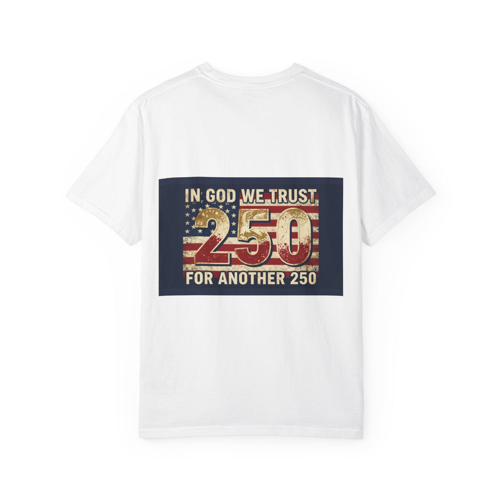 In God We Trust 250 T-shirt — Patriotic 250th Anniversary Tee