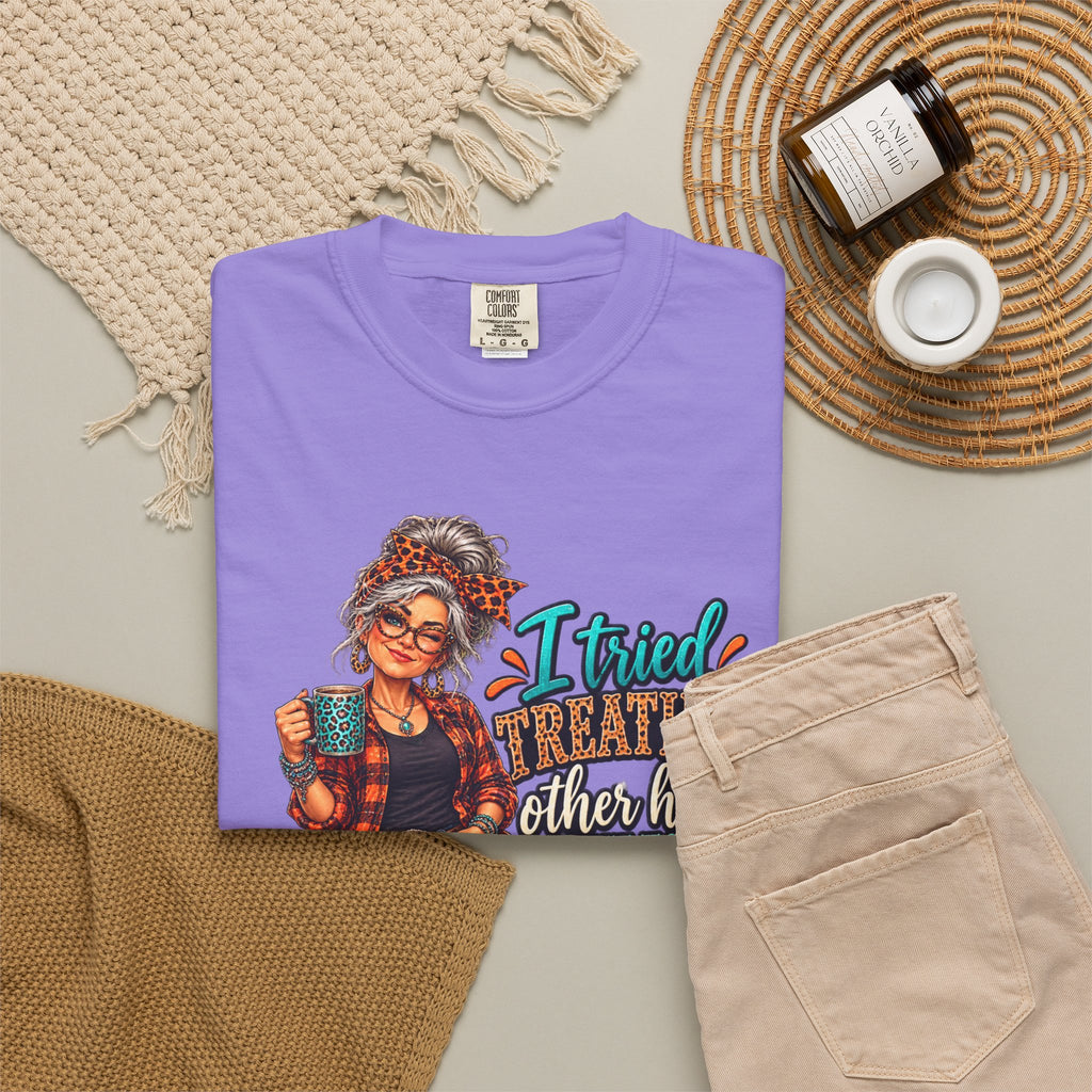 Graphic T-Shirt — "I Tried Treating Others How I Want to Be Treated" Retro Gen X Design