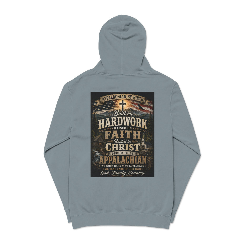 Appalachian Faith Hoodie — "Too Country to Care" Pigment-Dyed Pullover