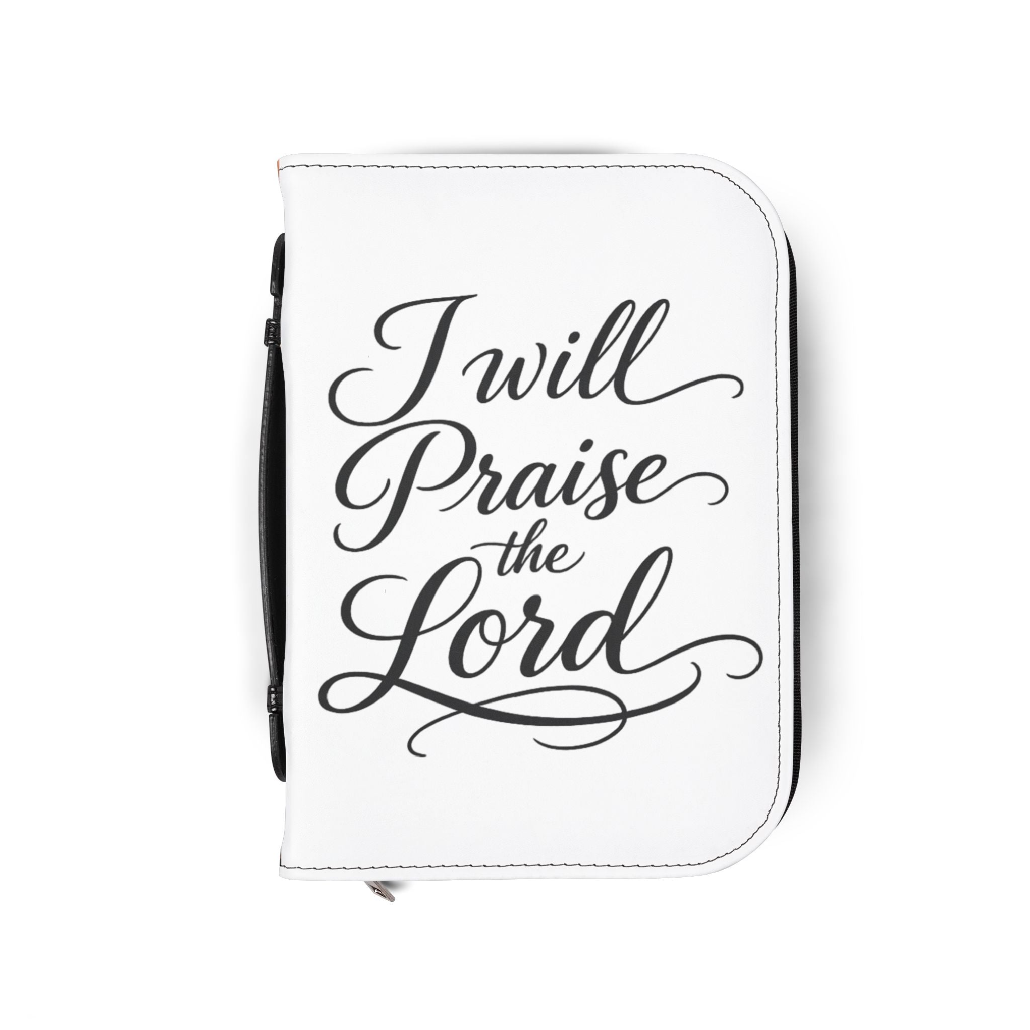 Bible Cover — "I Will Praise the Lord"For Him  Zippered Bible Case with Worship Sunrise Design