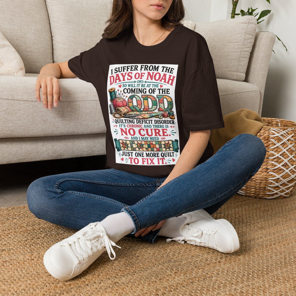 T-Shirt — “I Suffer From the Days of Noah” Quilter Humor Tee