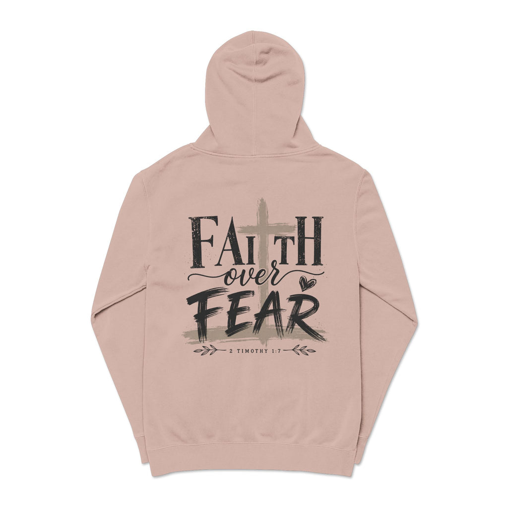 Faith Over Fear Hoodie — Pigment-Dyed Inspirational Pullover