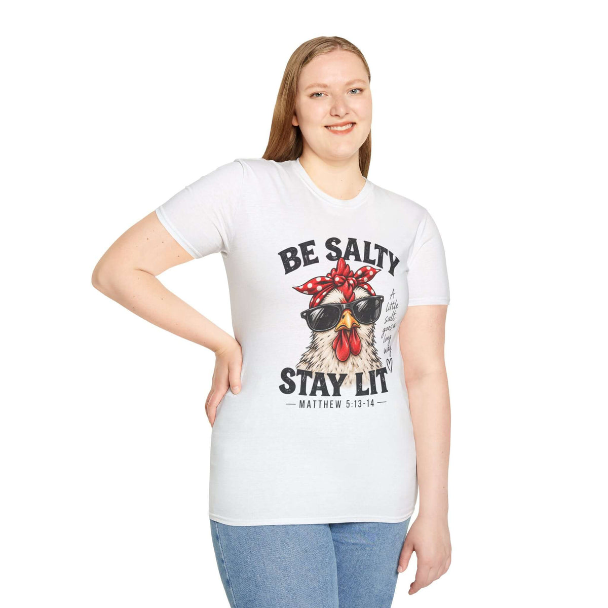 Be Salty Stay Lit Chicken T-Shirt