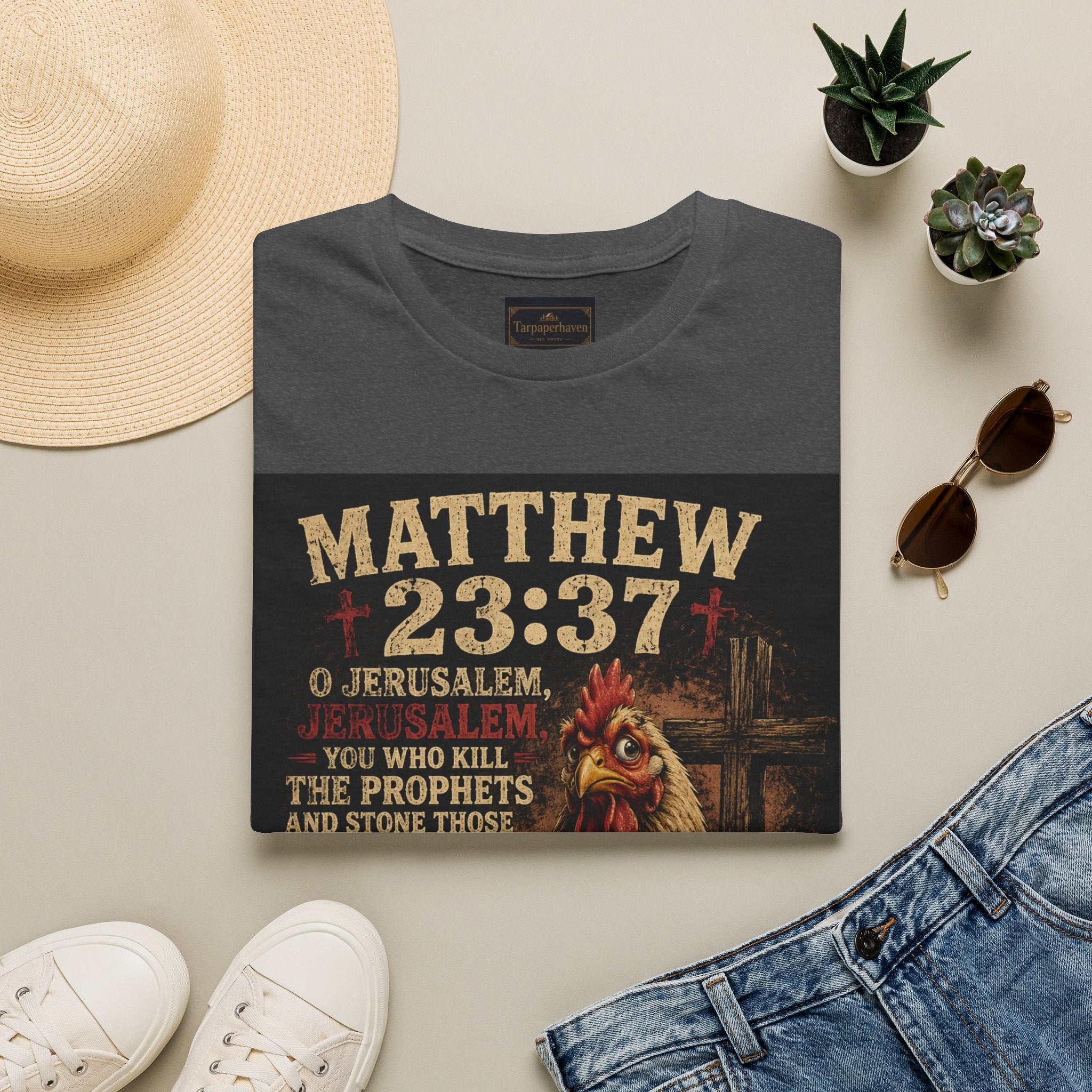 Matthew 23:37 Scripture T-Shirt — Jerusalem Biblical Verse Hen Design