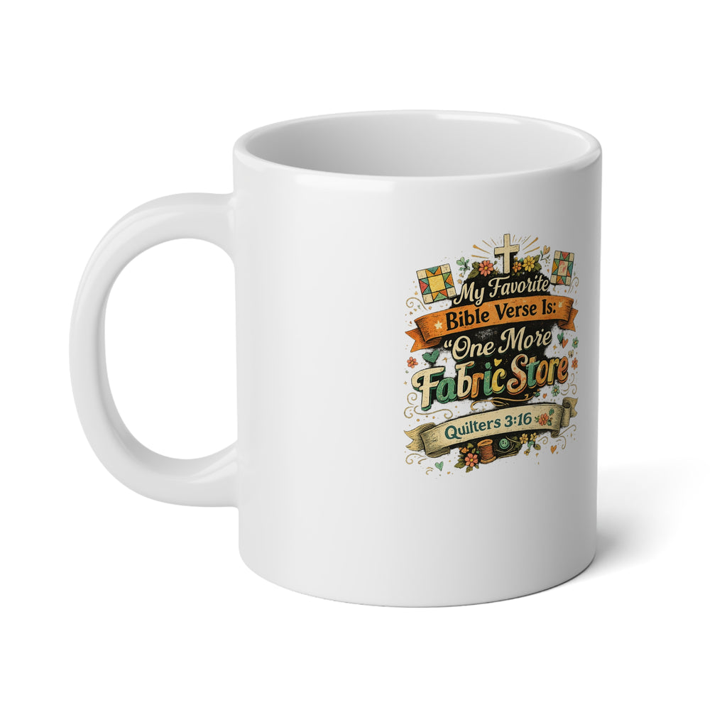 20oz Jumbo Mug – Quilter 3 :16  Coffee Cup
