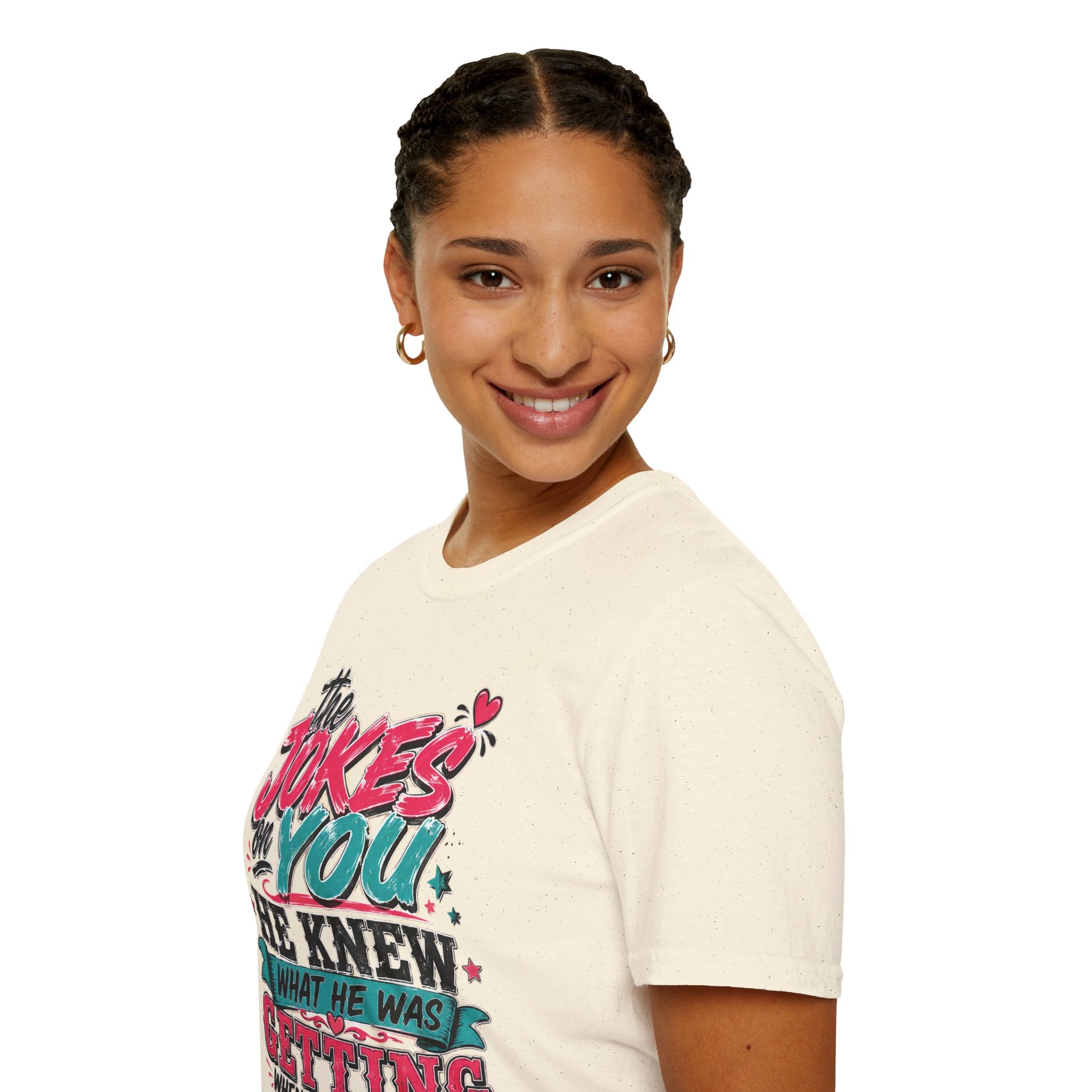 T-Shirt — "The Jokes on You" Graphic Tee — Funny Sarcastic Quote Shirt