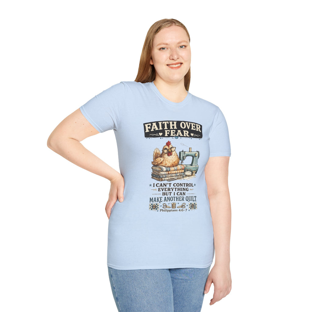 Faith Over Fear Quilting T‑Shirt — Chicken & Sewing Machine Graphic