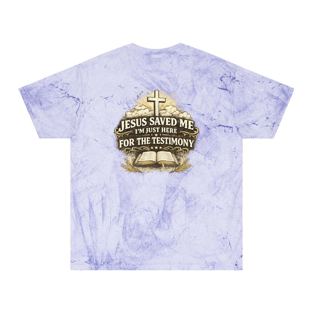 Christian Tie-Dye T-Shirt — "Jesus Saved Me, I'm Just Here for the Testimony"