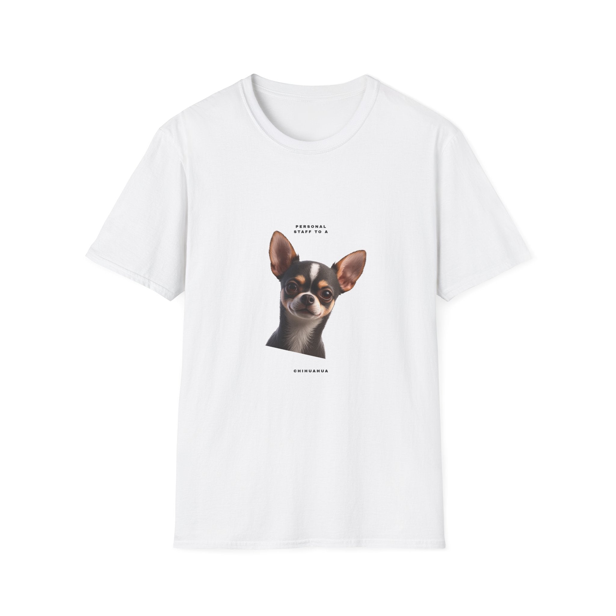 Chihuahua Portrait T-Shirt - 'Personal Staff to a Chihuahua' Cute Dog Tee