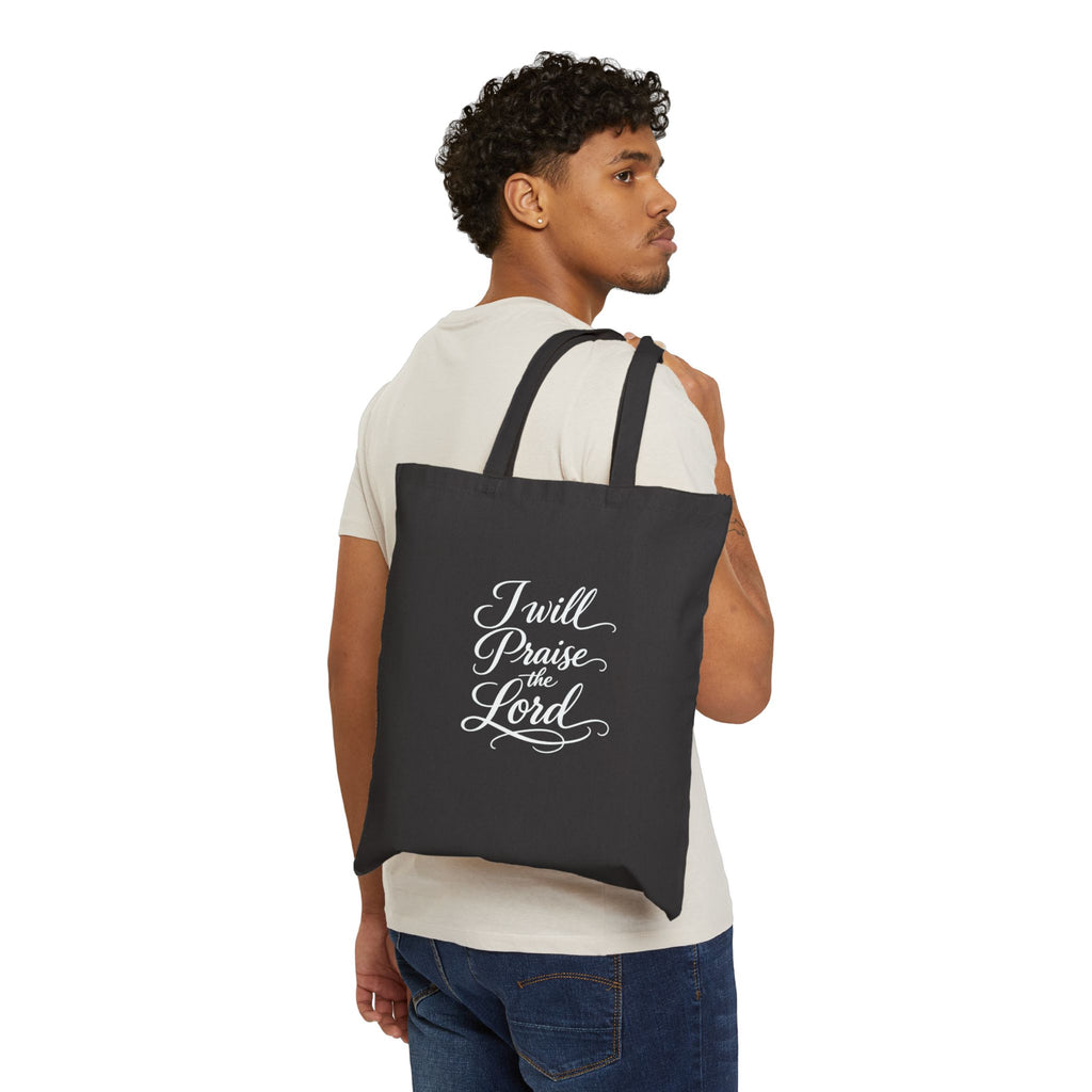 I Will Praise the Lord christian  Cotton Tote Bag