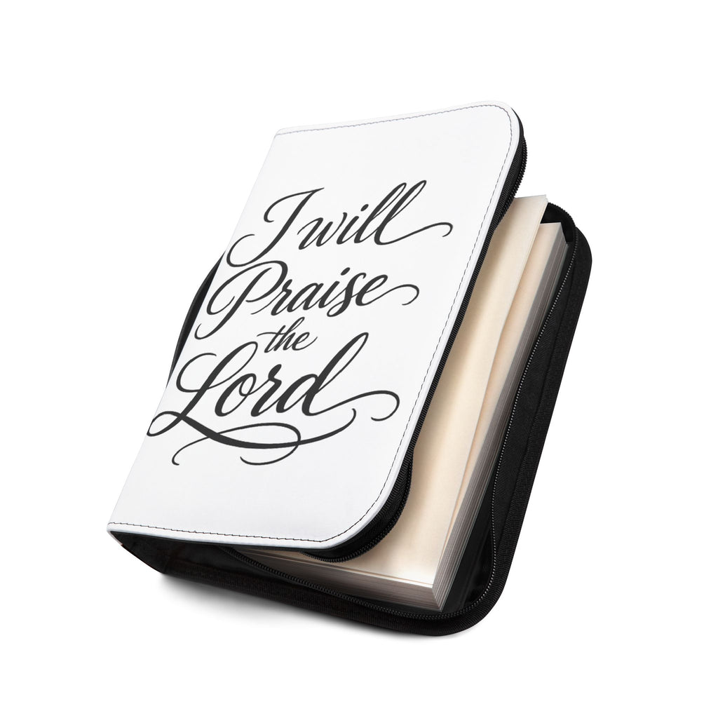 Bible Cover — "I Will Praise the Lord"For Him  Zippered Bible Case with Worship Sunrise Design
