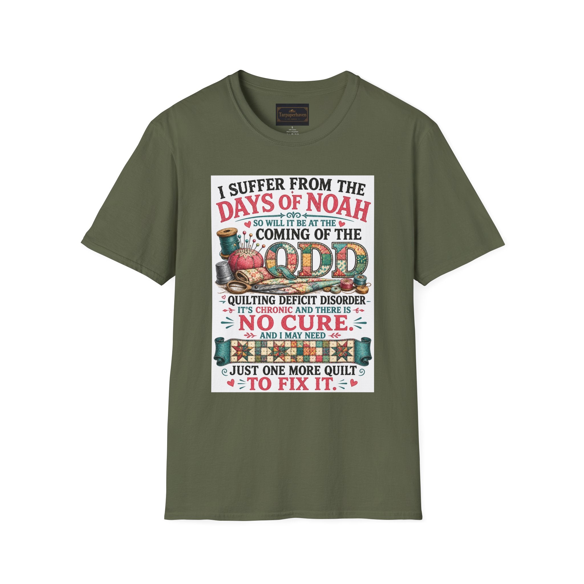 T-Shirt — “I Suffer From the Days of Noah” Quilter Humor Tee