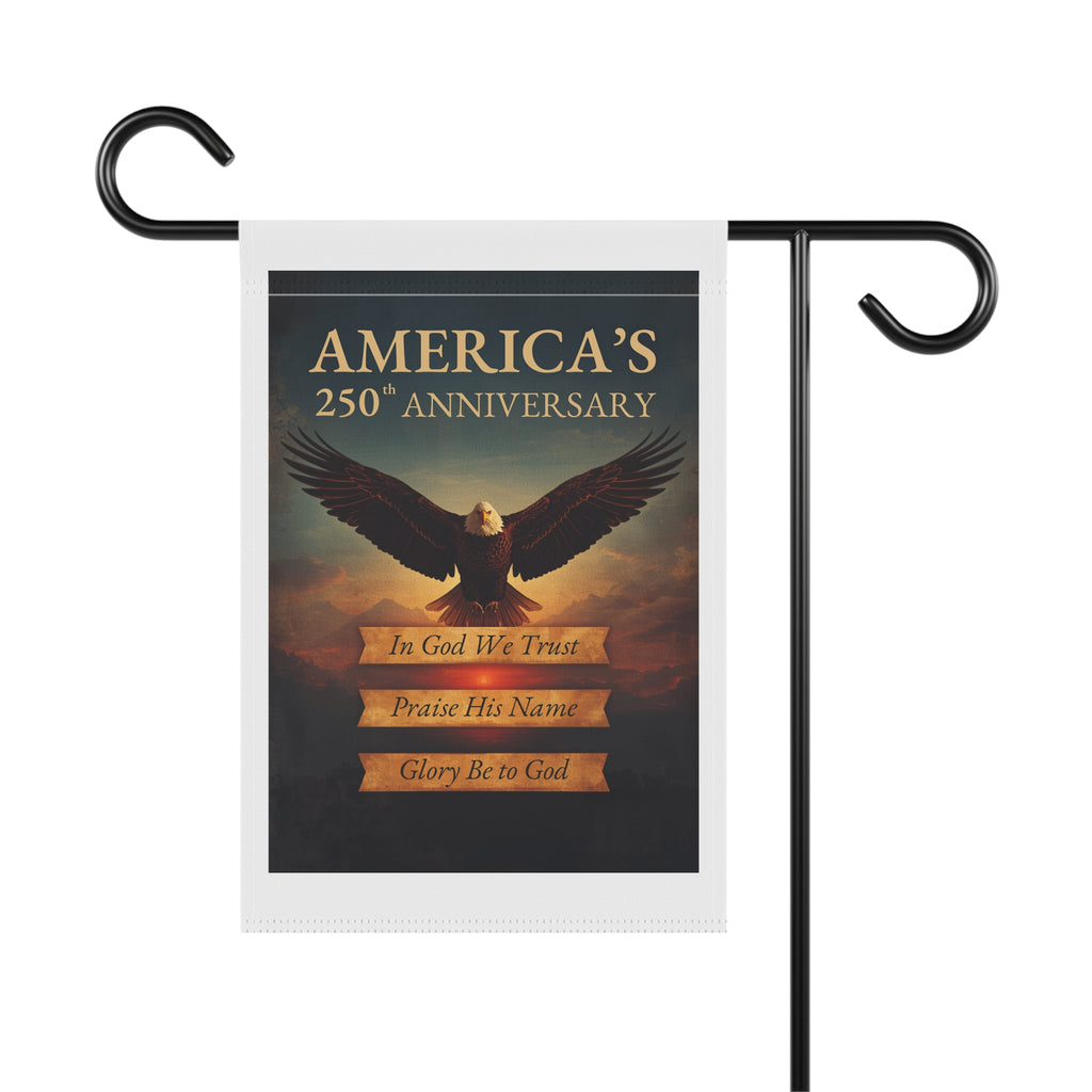 America's 250th Anniversary Patriotic Garden Flag — "In God We Trust" Eagle Banner